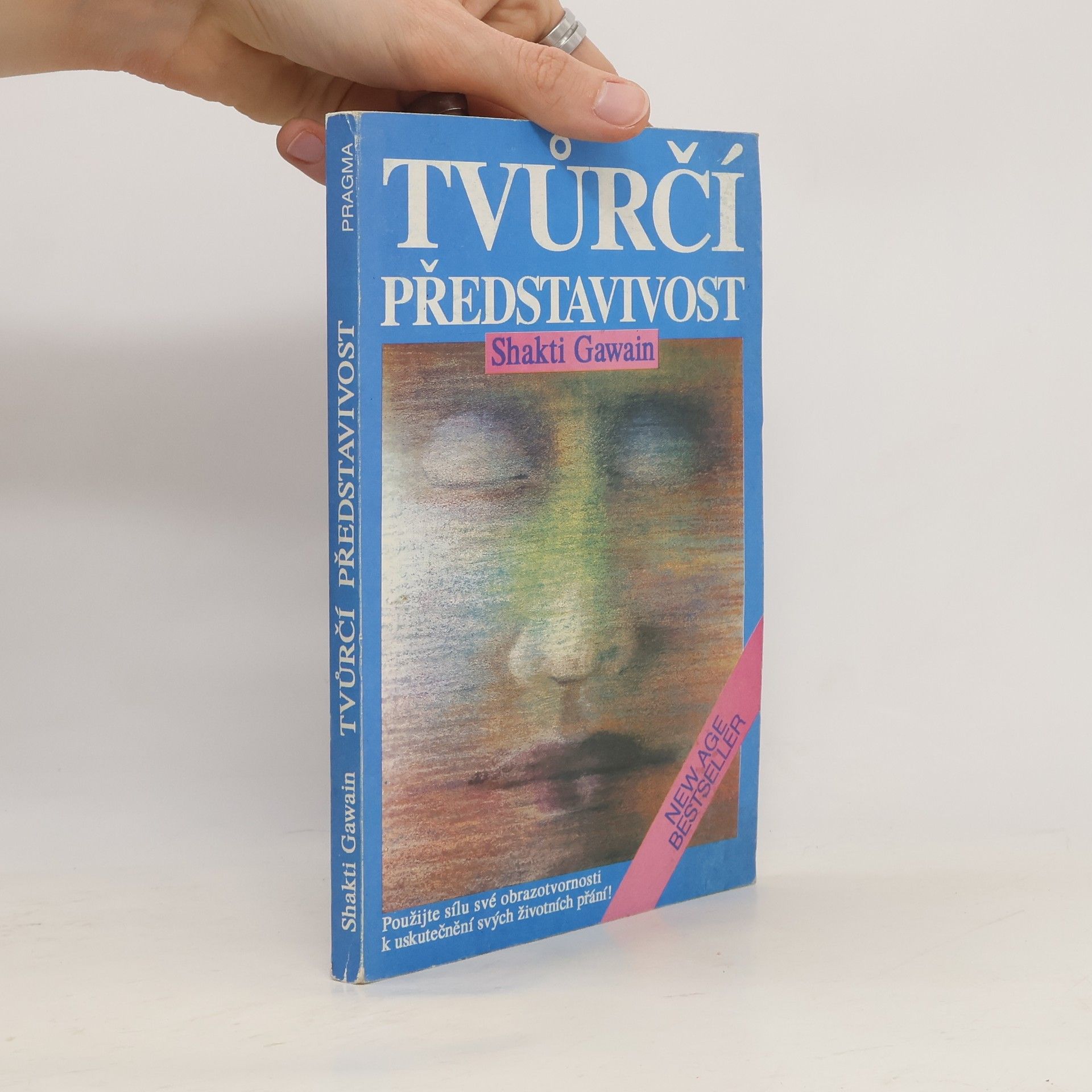 Shakti Gawain Tvůrčí představivost