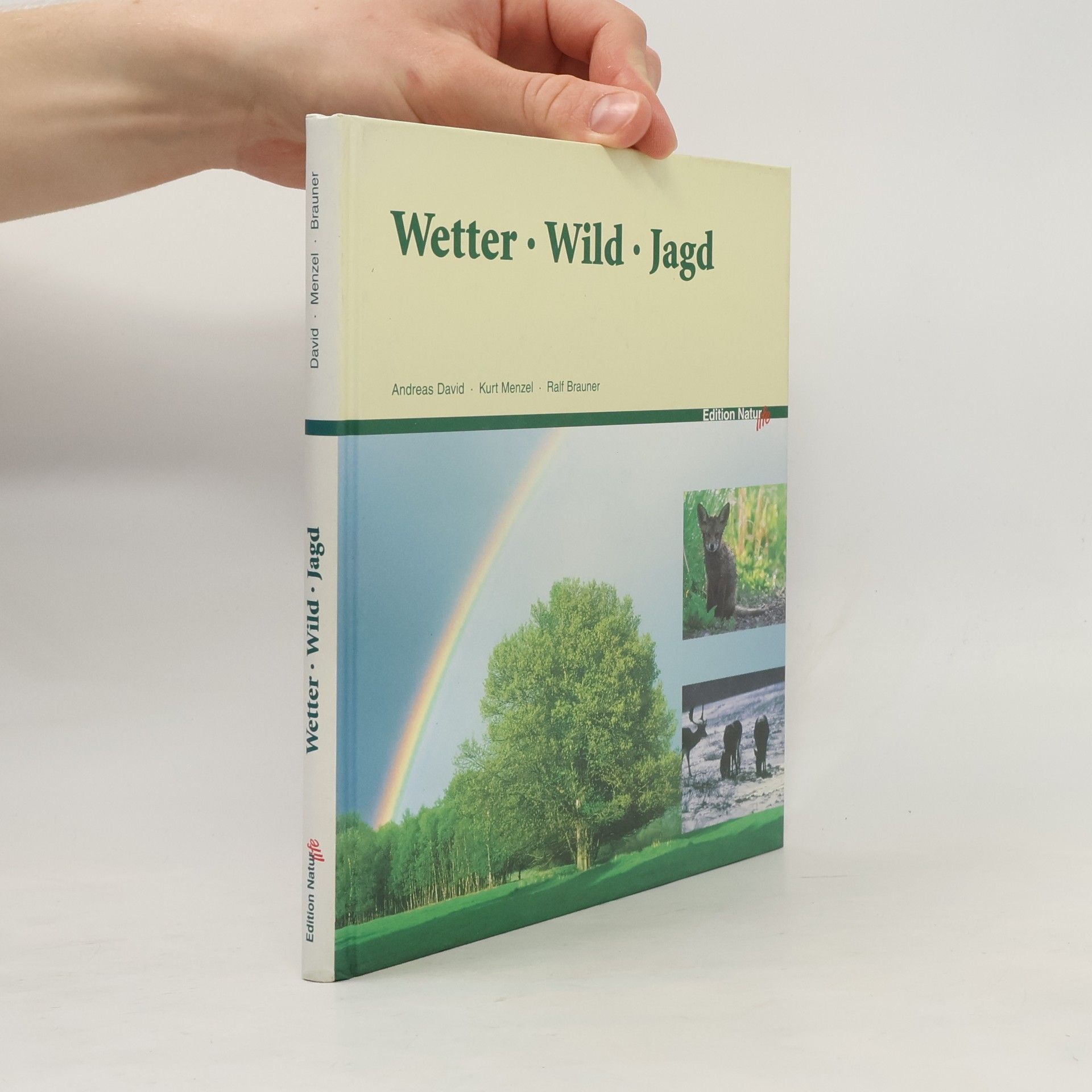 Andreas David Wetter, Wild, Jagd