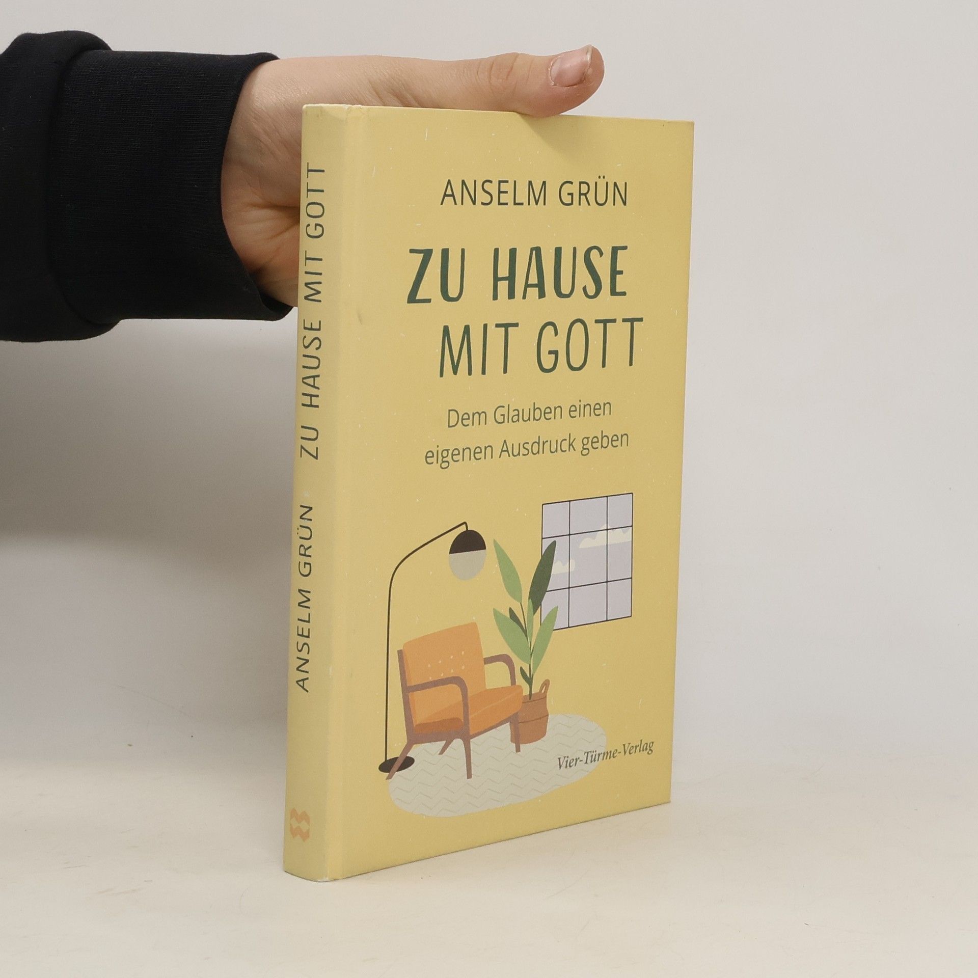 Anselm Grün Zu Hause mit Gott