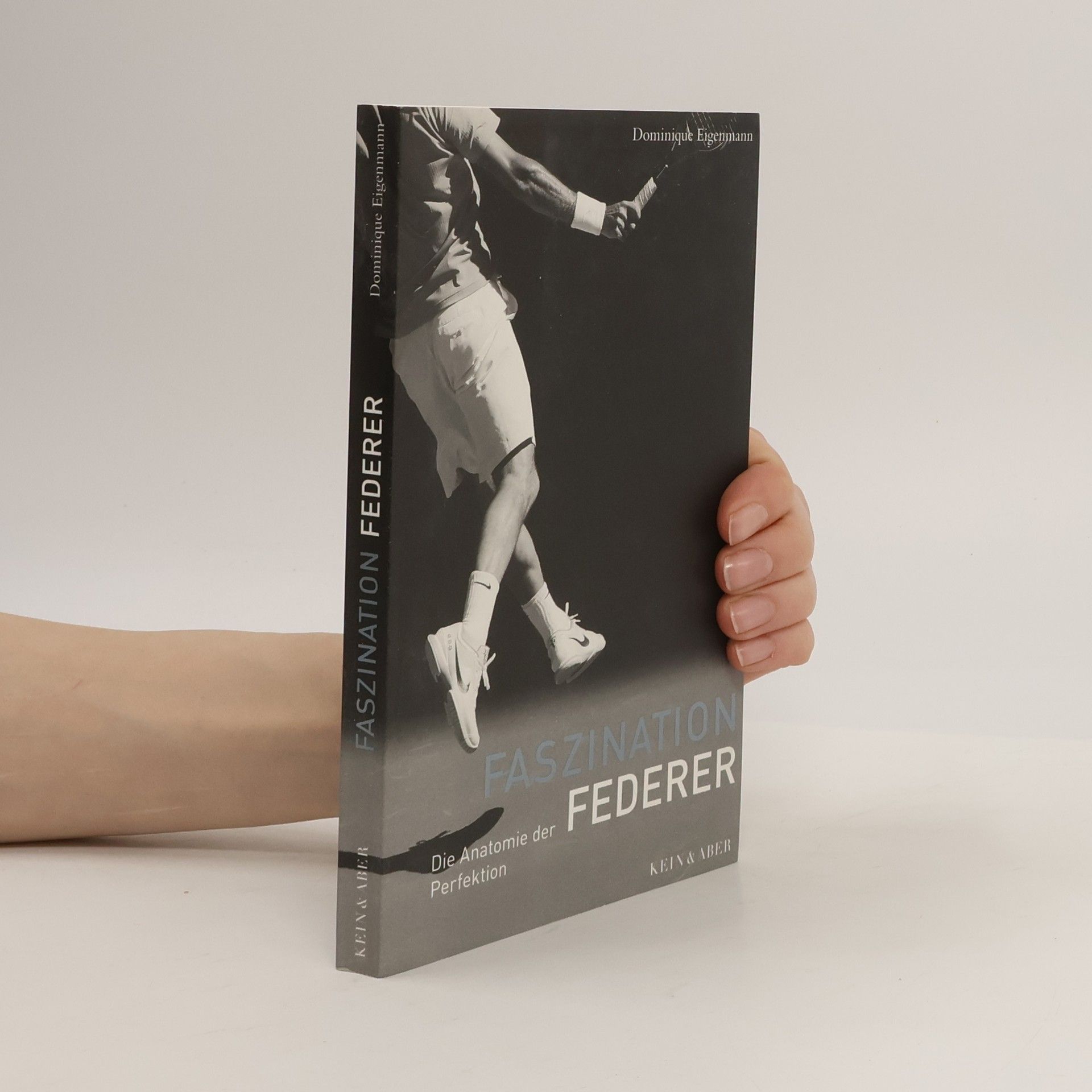 Dominique Eigenmann Faszination Federer