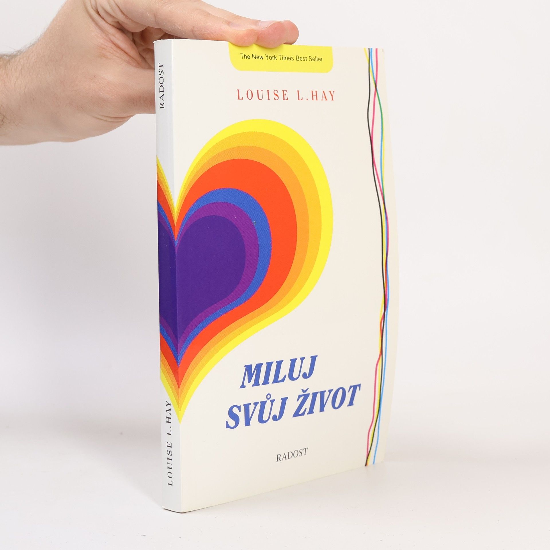 Louise Lynn Hay Miluj svůj život