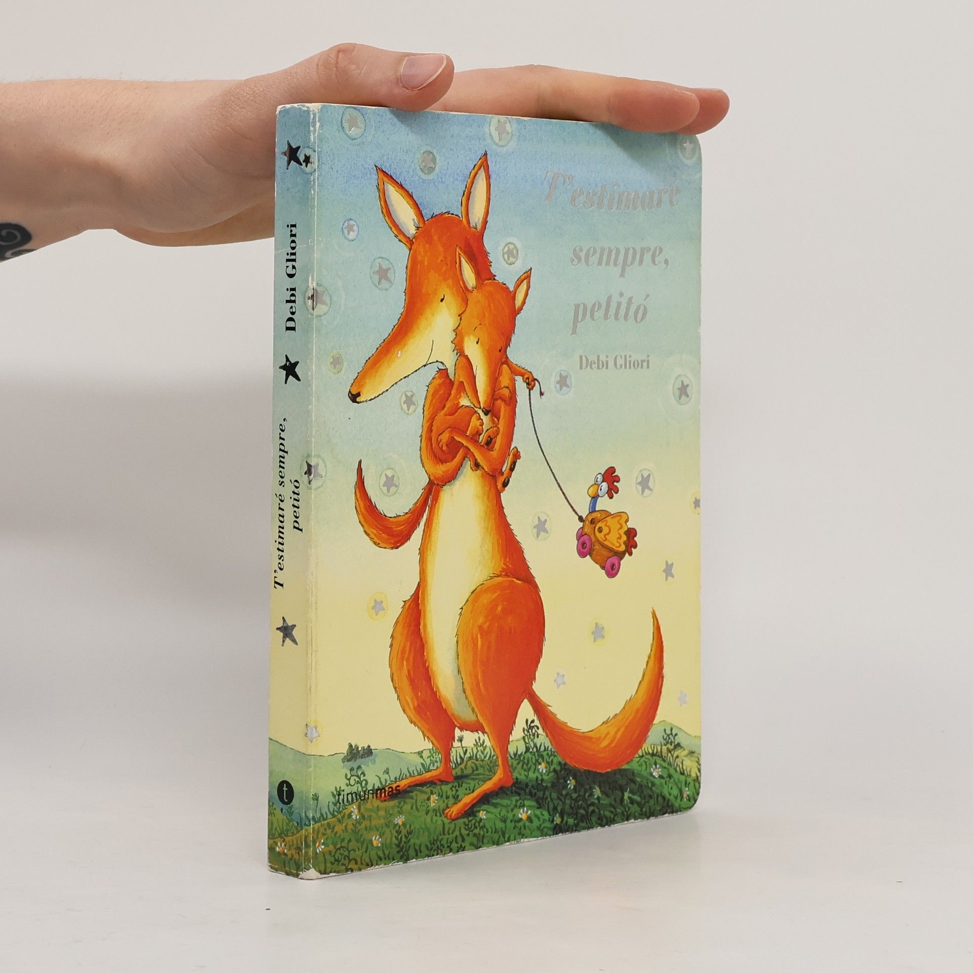 Debi Gliori Llibres sorpresa: T'estimaré sempre, petitó