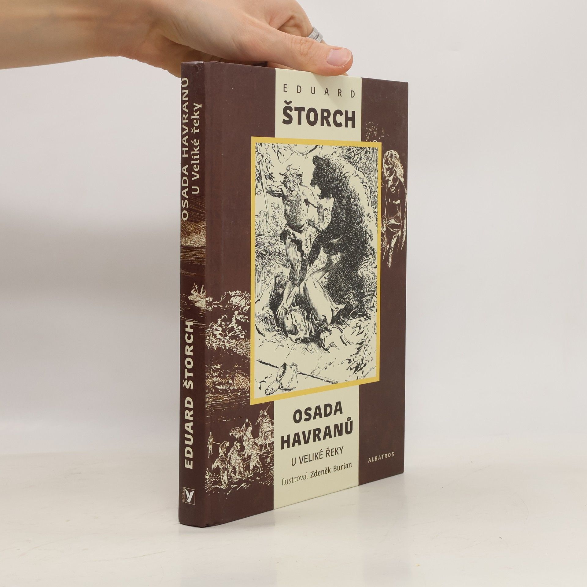 Eduard Štorch Osada Havranů ; U Veliké řeky