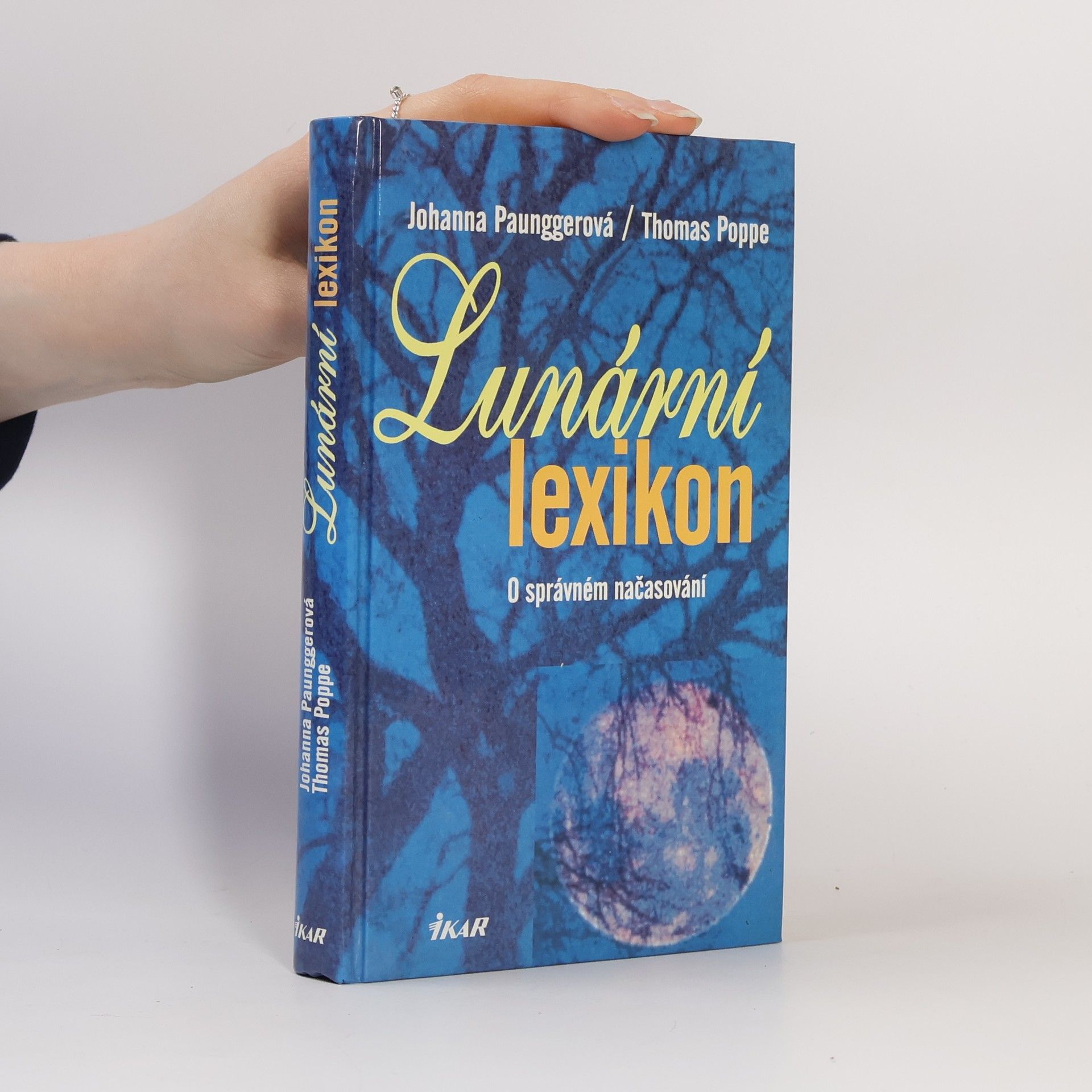 Lunární lexikon. O správném načasování