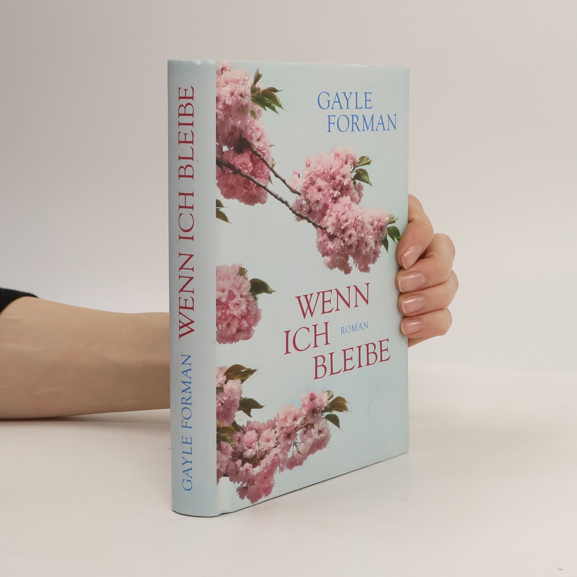 Gayle Forman Wenn ich bleibe