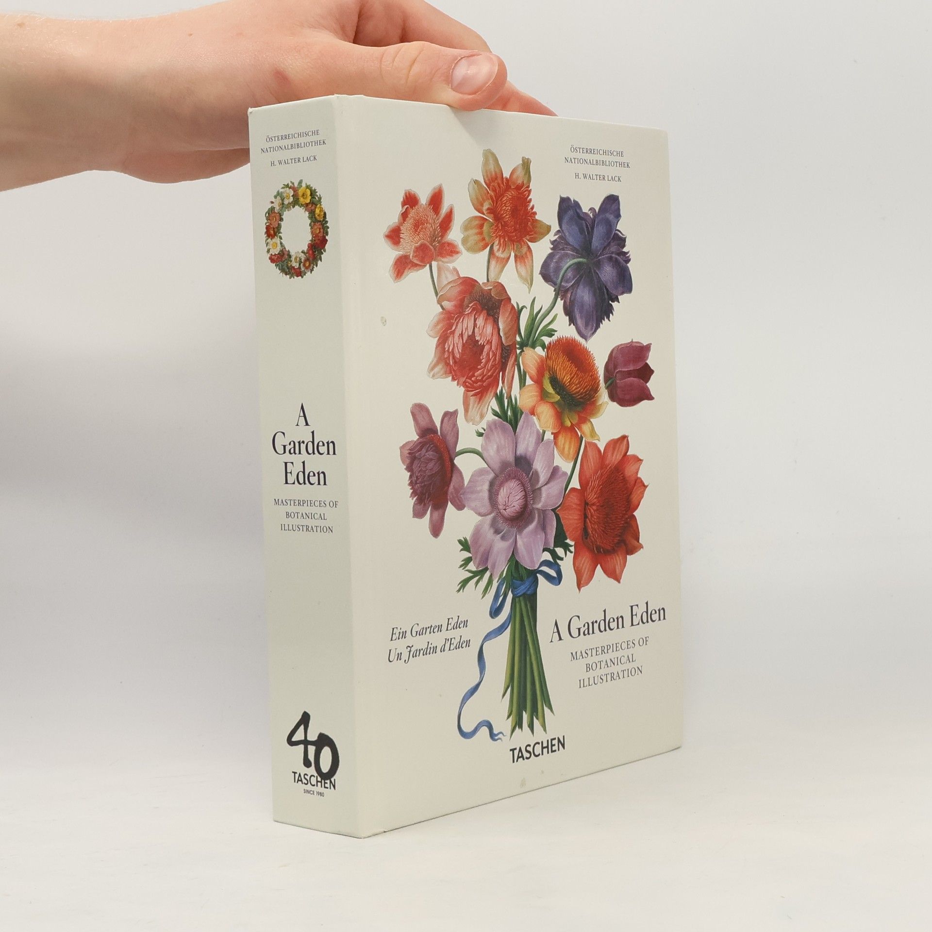 Hans Walter Lack A Garden Eden. Masterpieces of Botanical Illustrationn