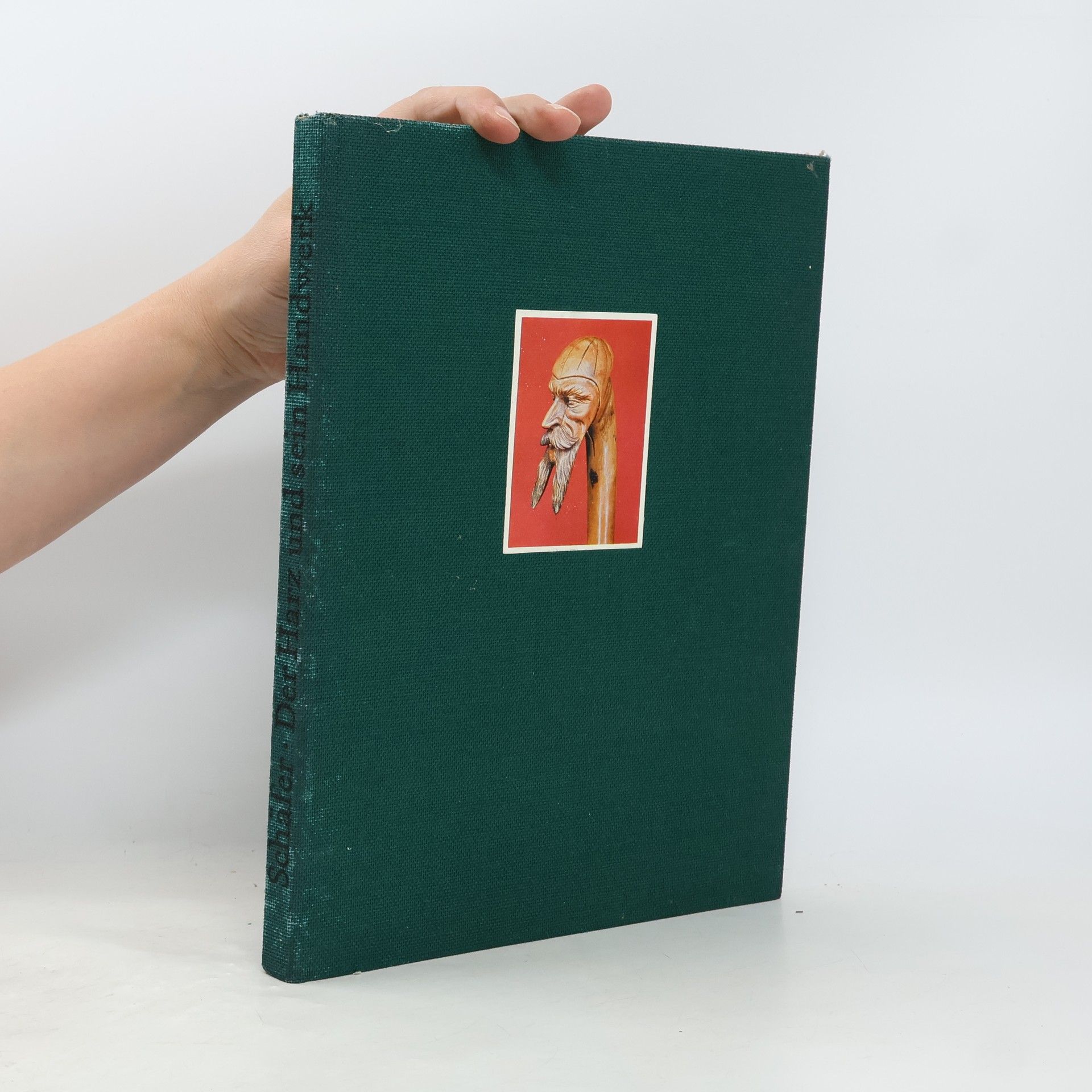 Ernst Schäfer Der Harz und sein Handwerk