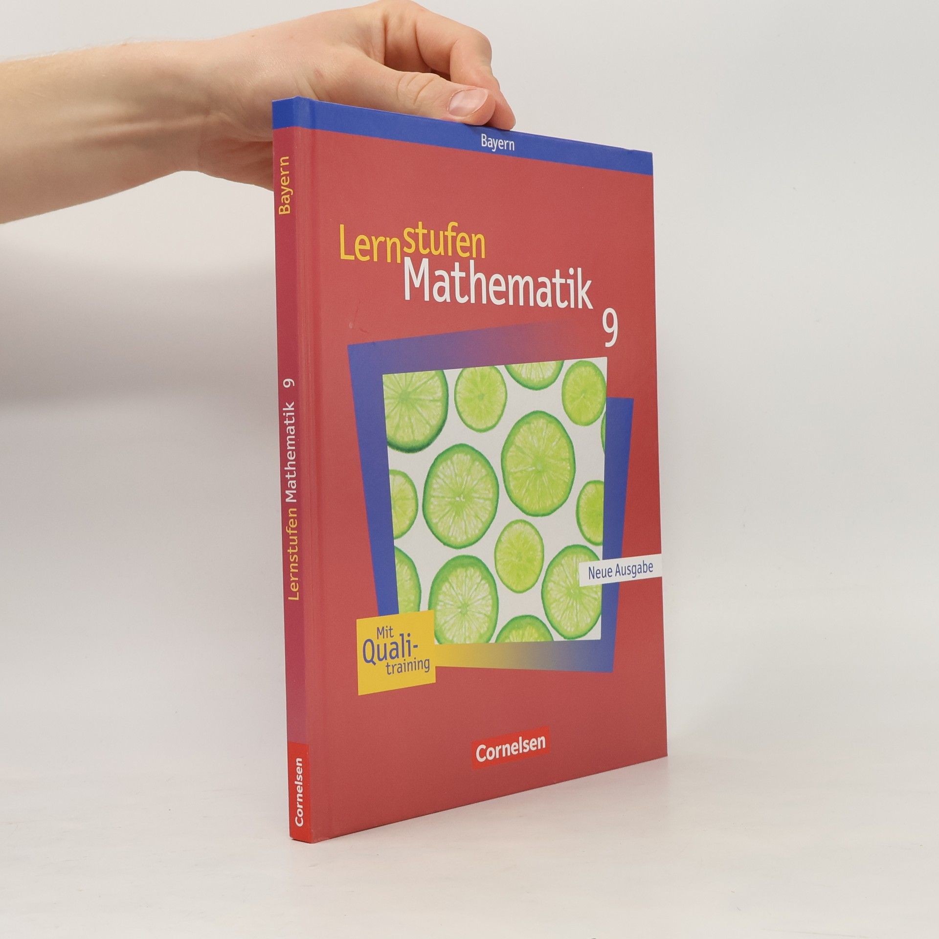 Lernstufen Mathematik 9. Jahrgangsstufe. Schülerbuch. Hauptschule Bayern. Neue Ausgabe