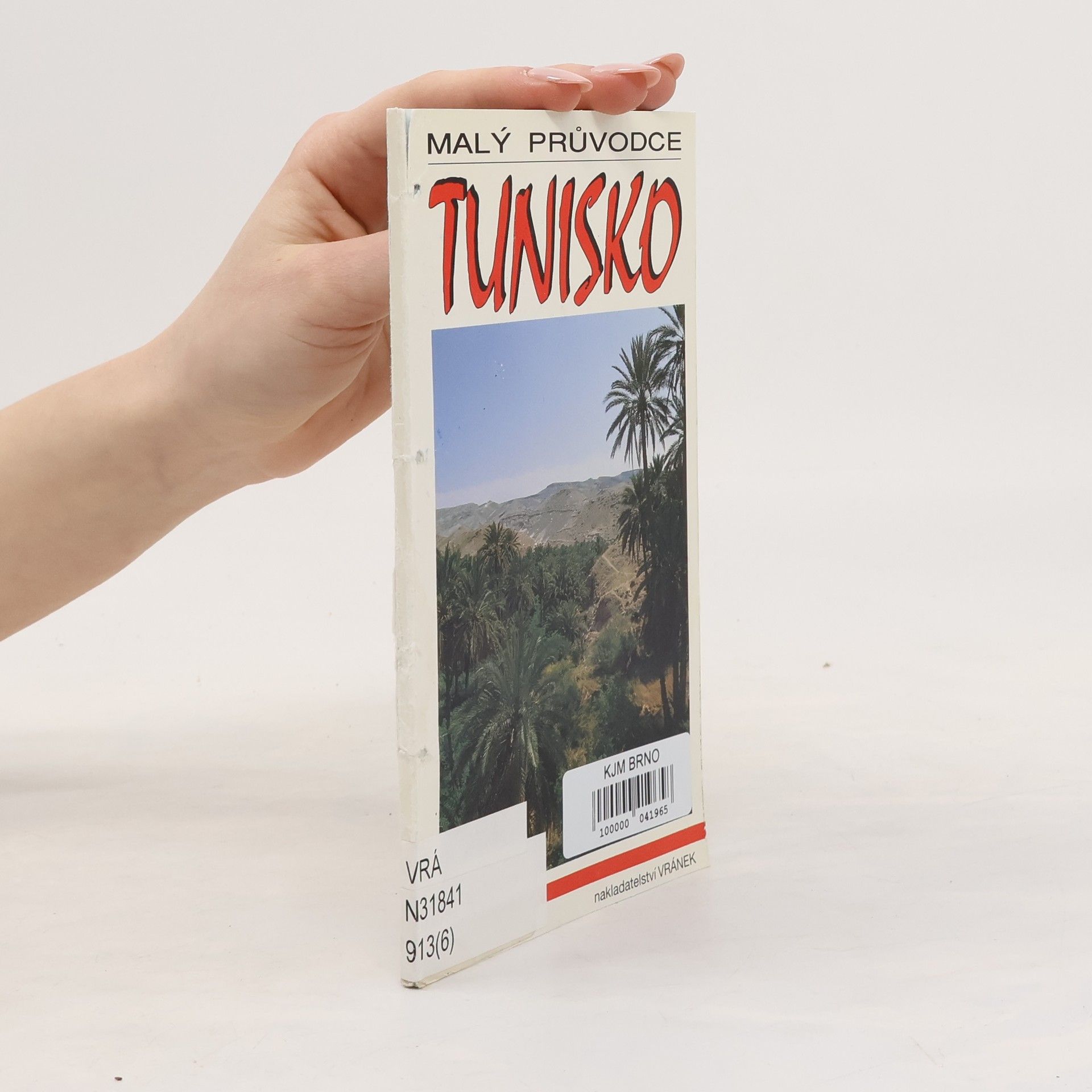 Various authors Malý průvodce. Tunisko