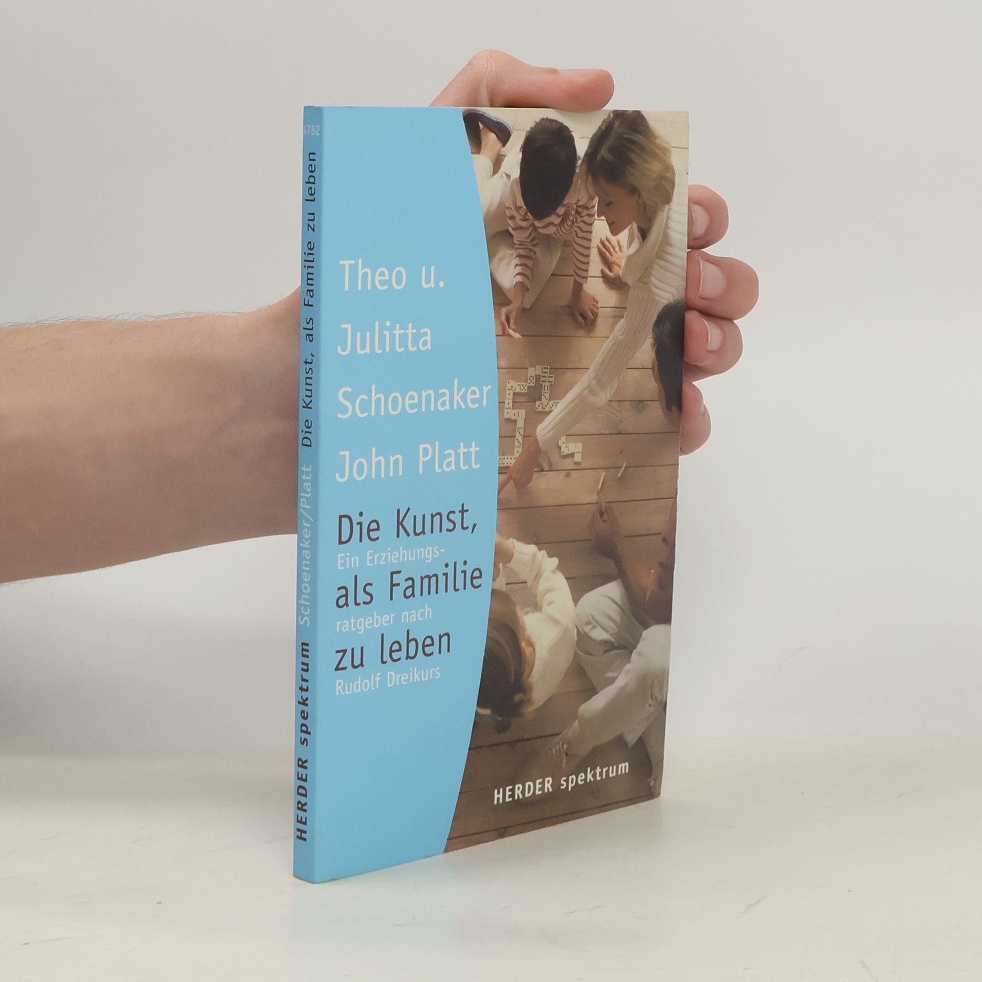 Theo Schoenaker Die Kunst, als Familie zu leben