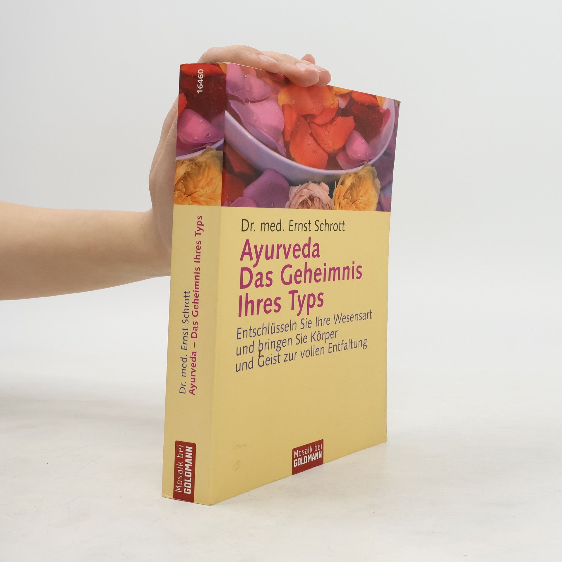 Ayurveda - das Geheimnis Ihres Typs