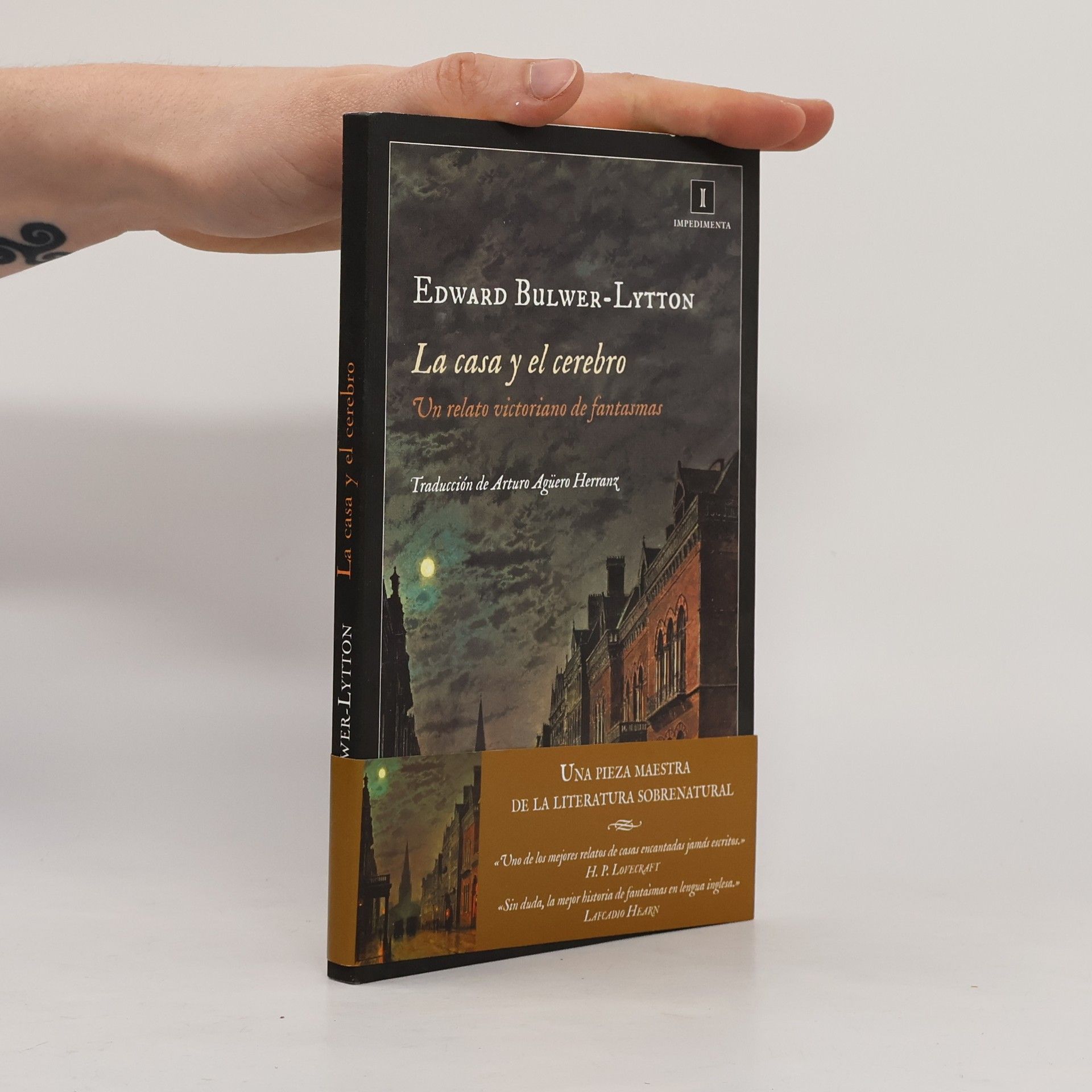 Edward Bulwer-Lytton Impedimenta - 100: La casa y el cerebro