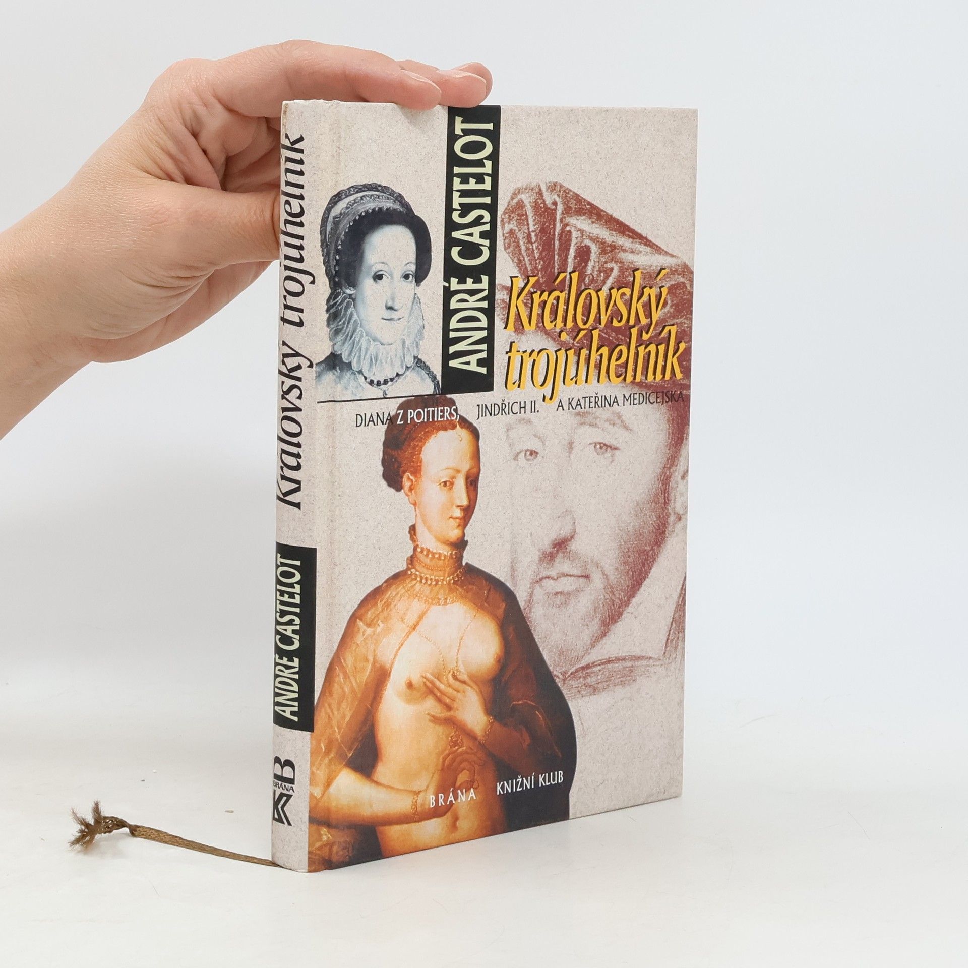 André Castelot Královský trojúhelník
