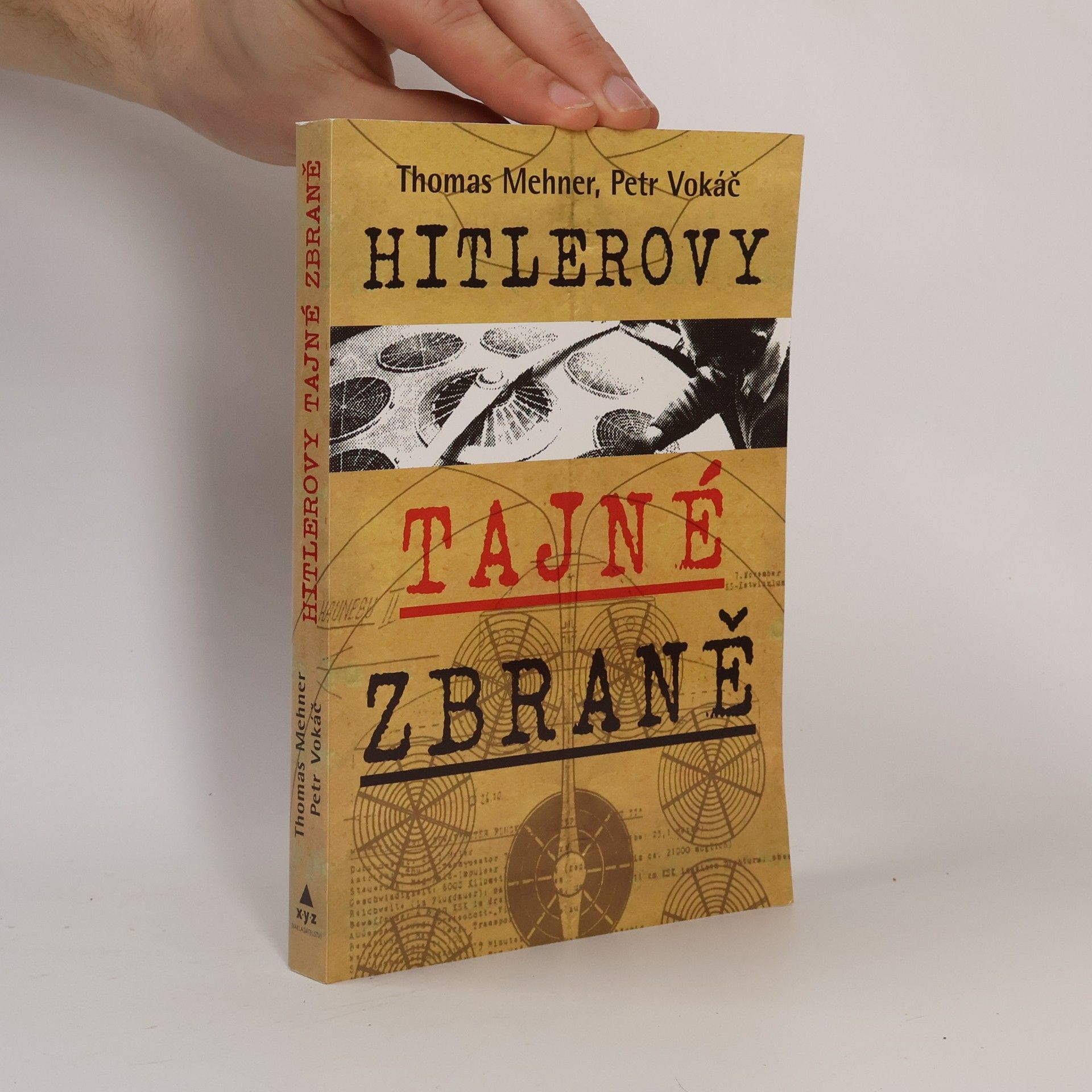 Thomas Mehner Hitlerovy tajné zbraně