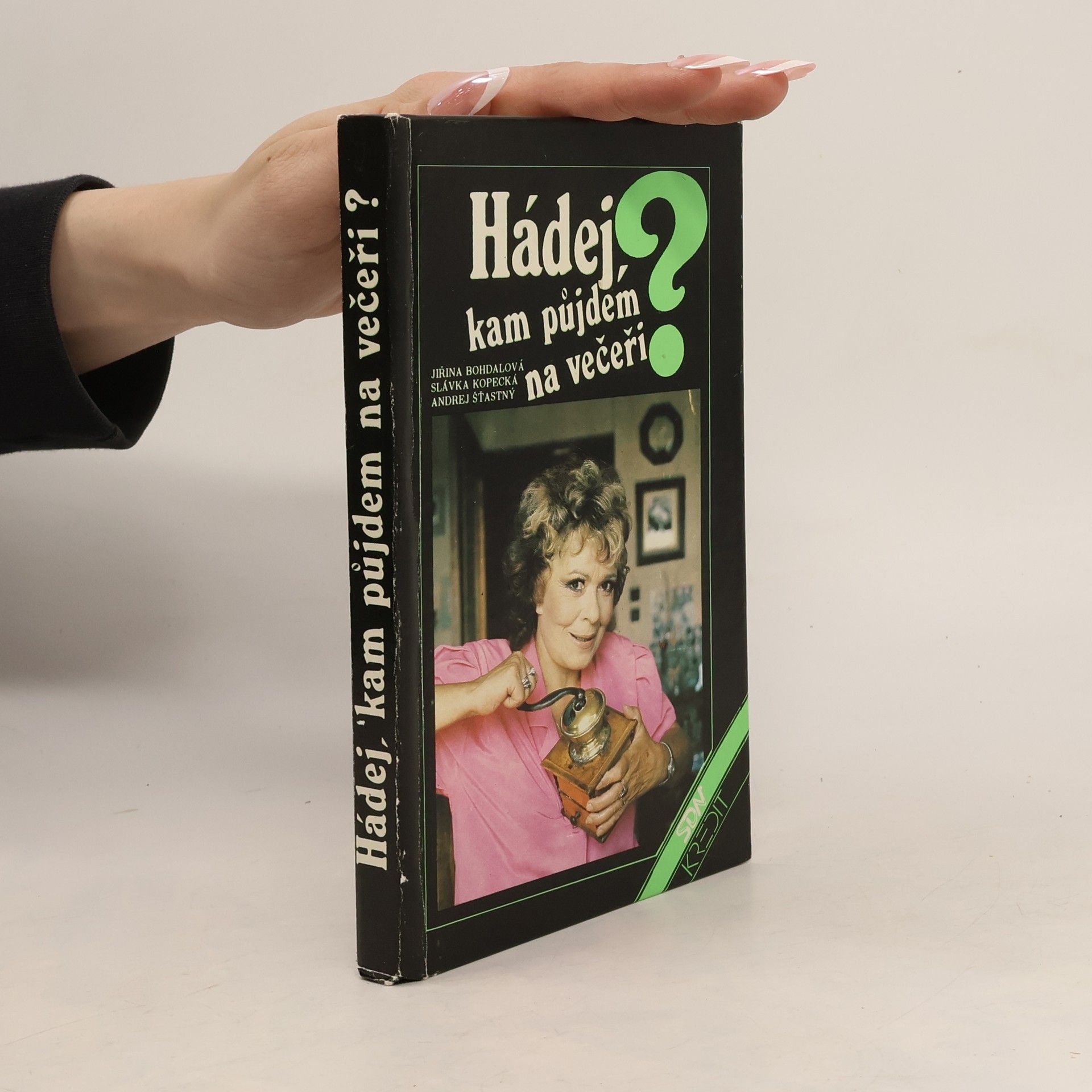 Jiřina Bohdalová Hádej, kam půjdem na večeři?