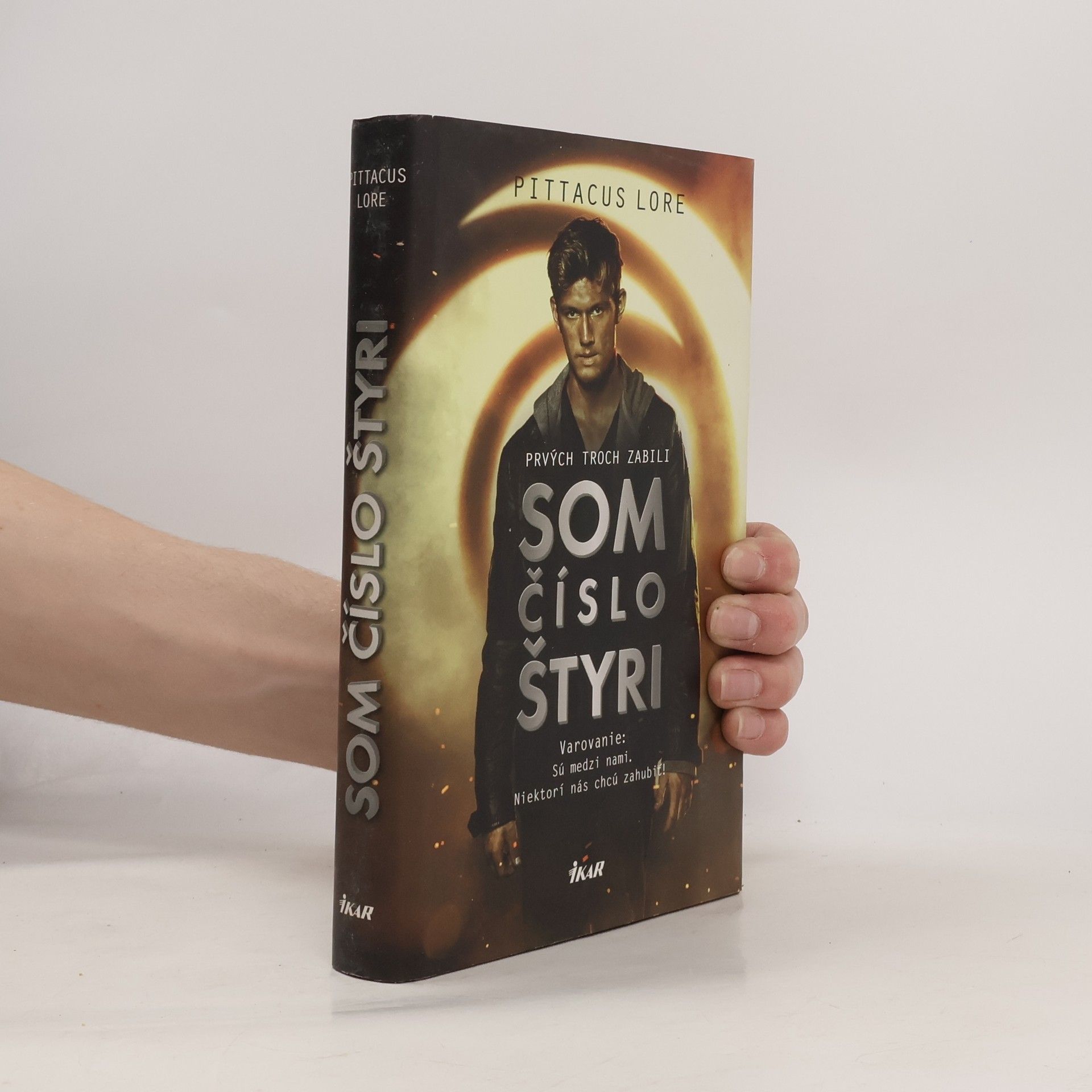 Pittacus Lore Som číslo štyri