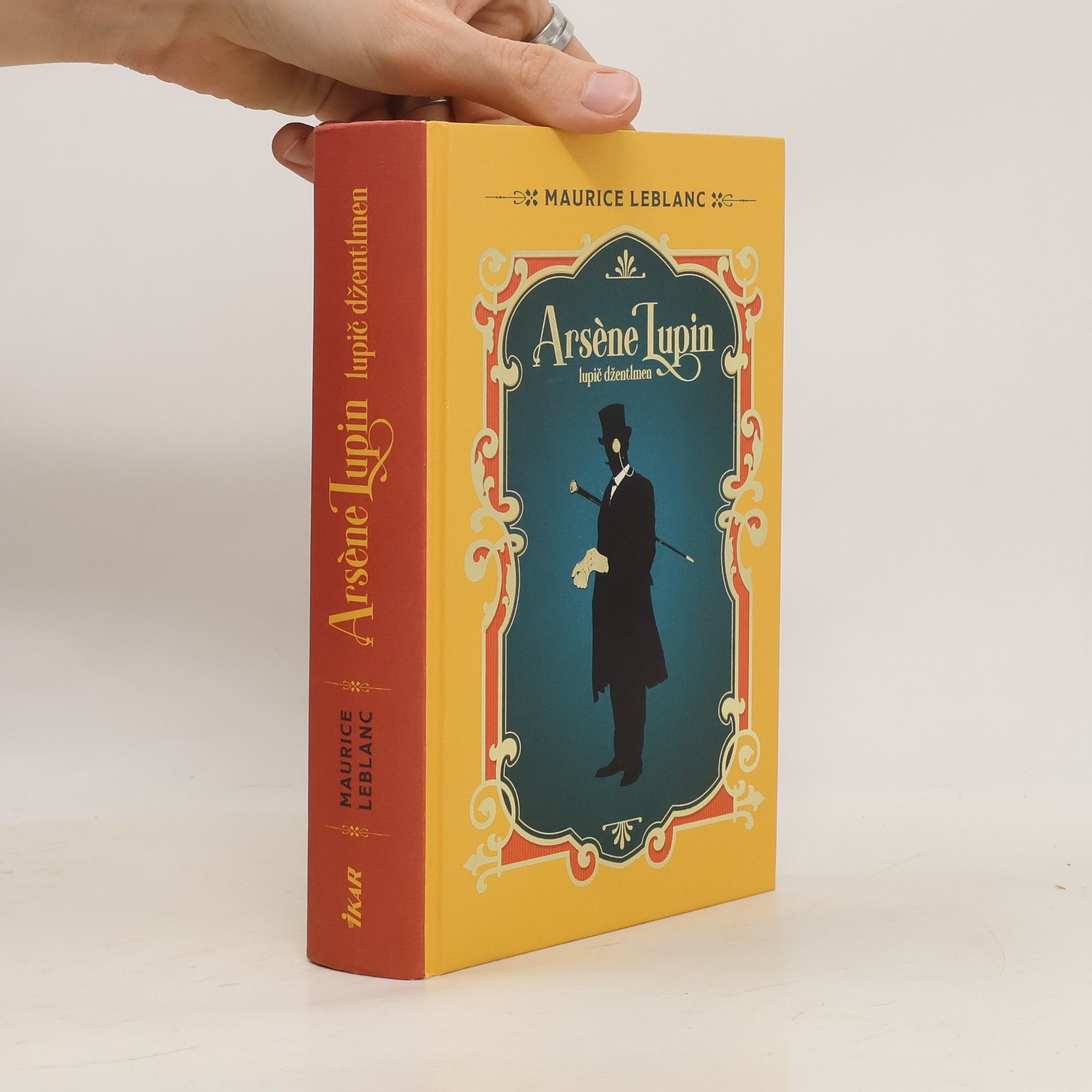 Maurice Leblanc Arsène Lupin. Lupič džentlmen