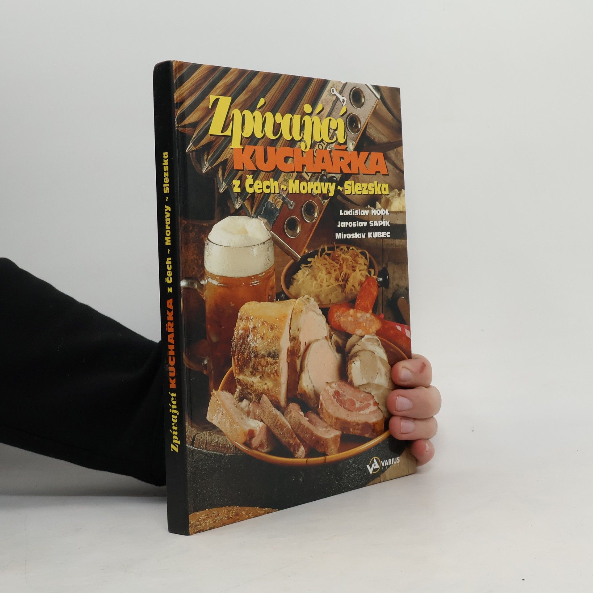 Ladislav Nodl Zpívající kuchařka z Čech, Moravy, Slezska