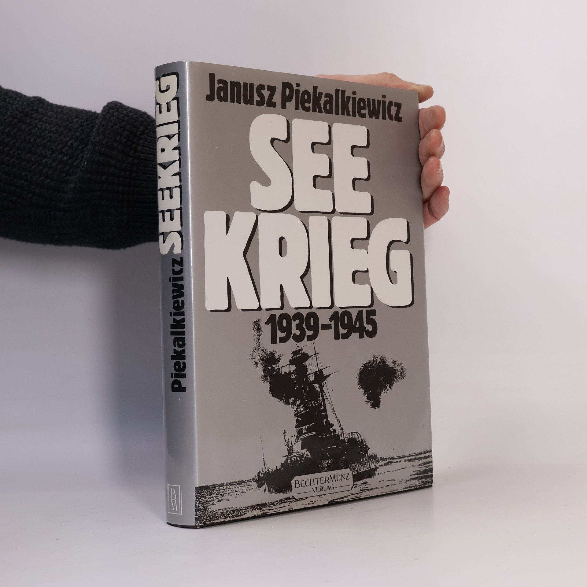 Janusz Piekalkiewicz Seekrieg