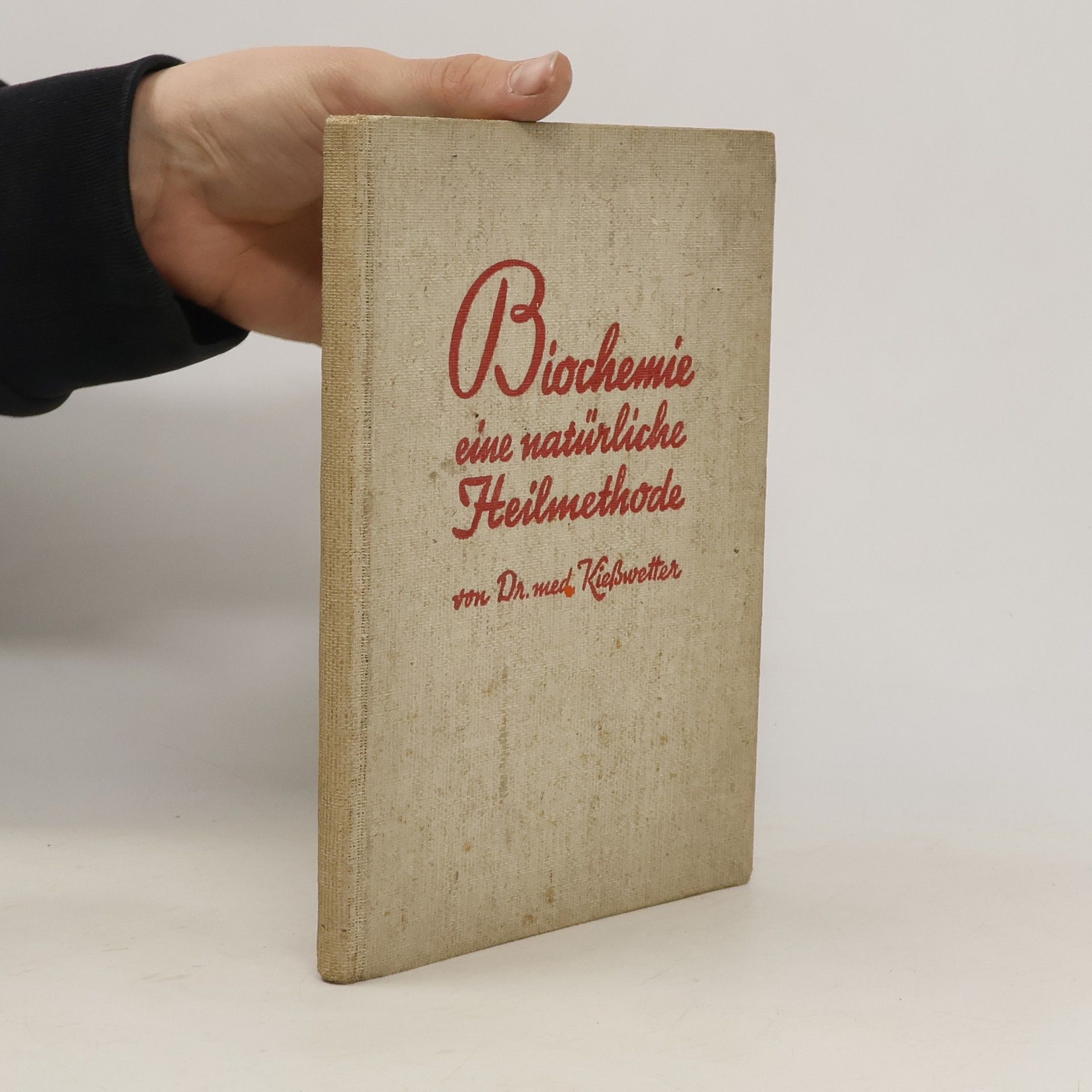 Rudolf Kiesswetter Biochemie eine natürliche Heilmethode