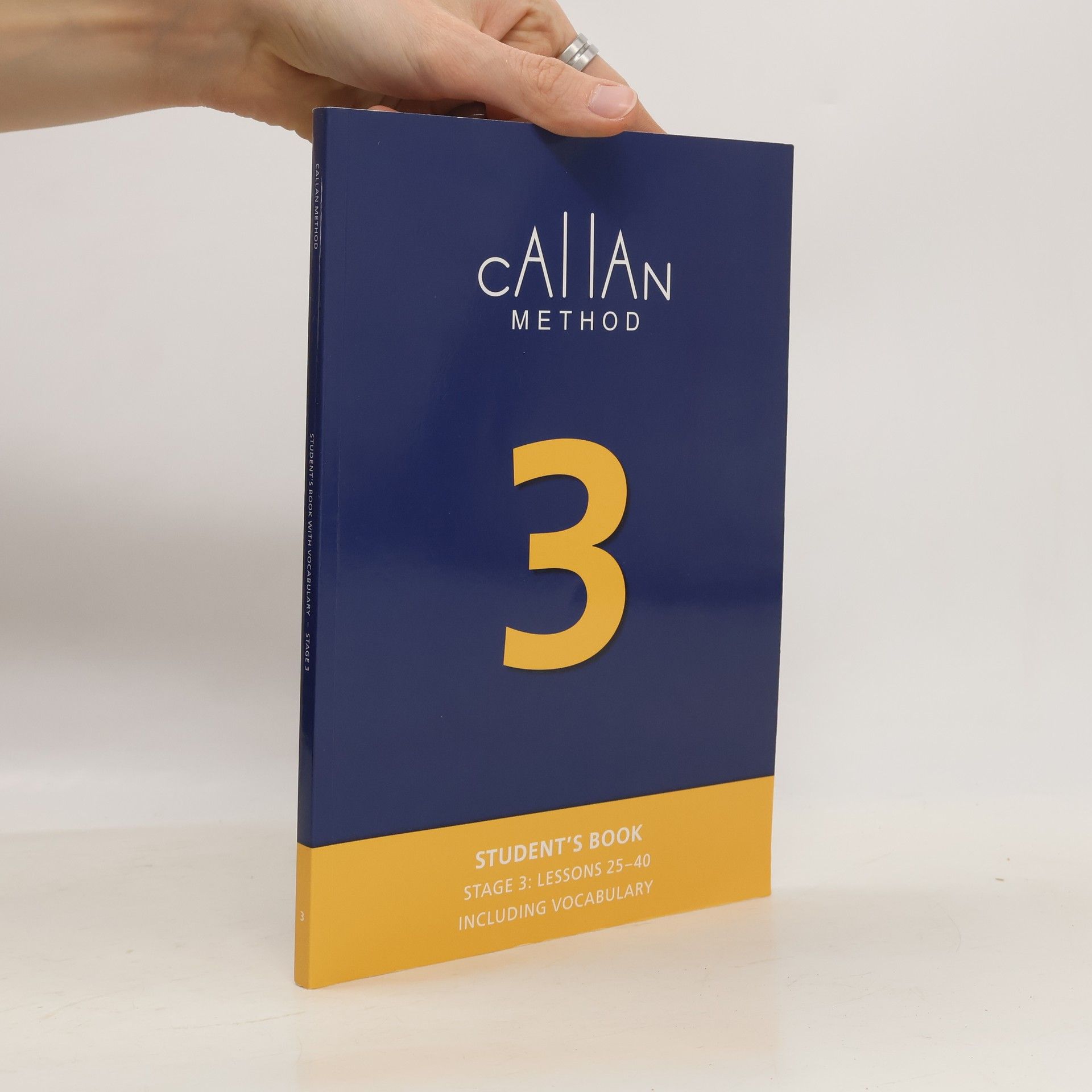 R. K. T. Callan Callan Method. Student's Book 3