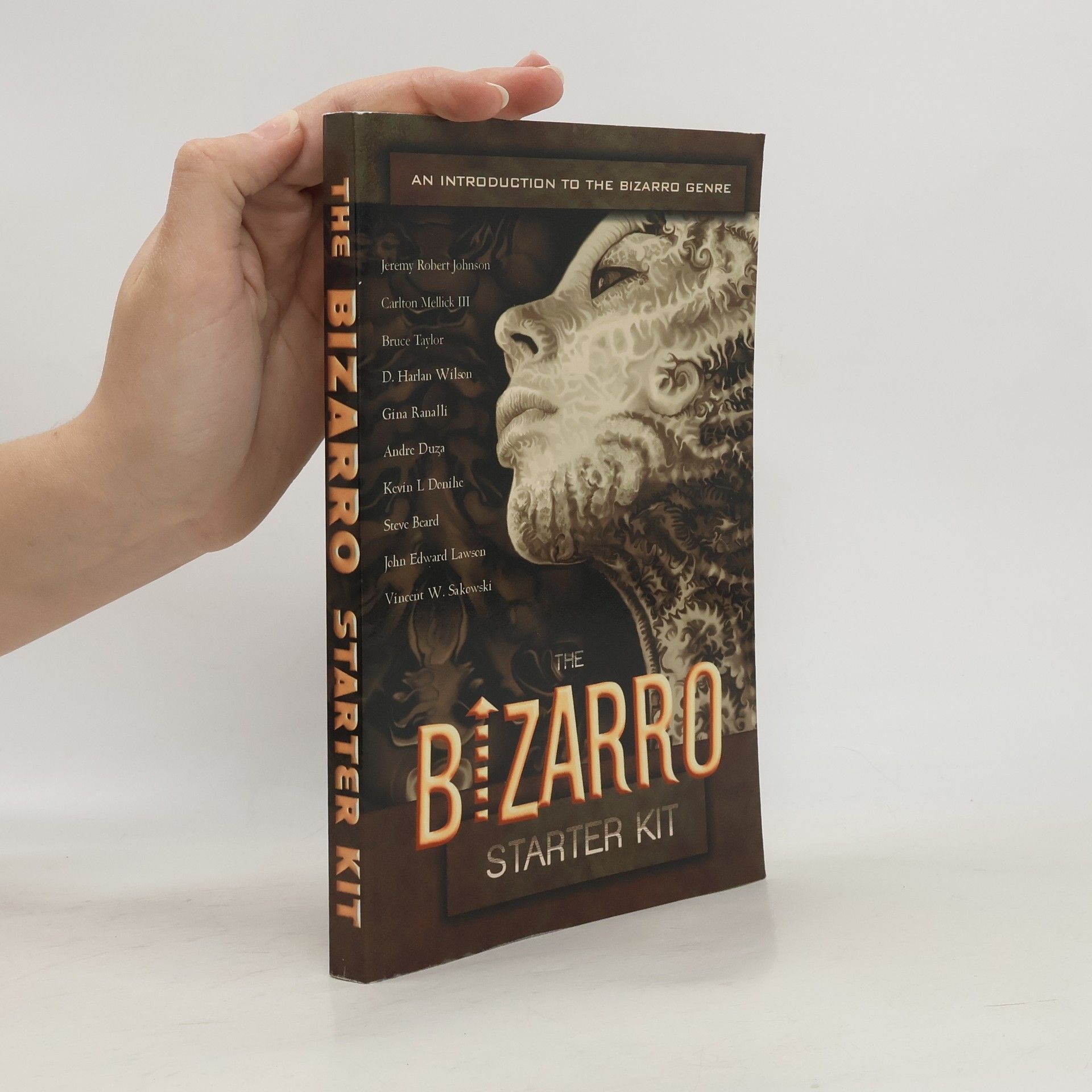 The Bizarro Starter Kit