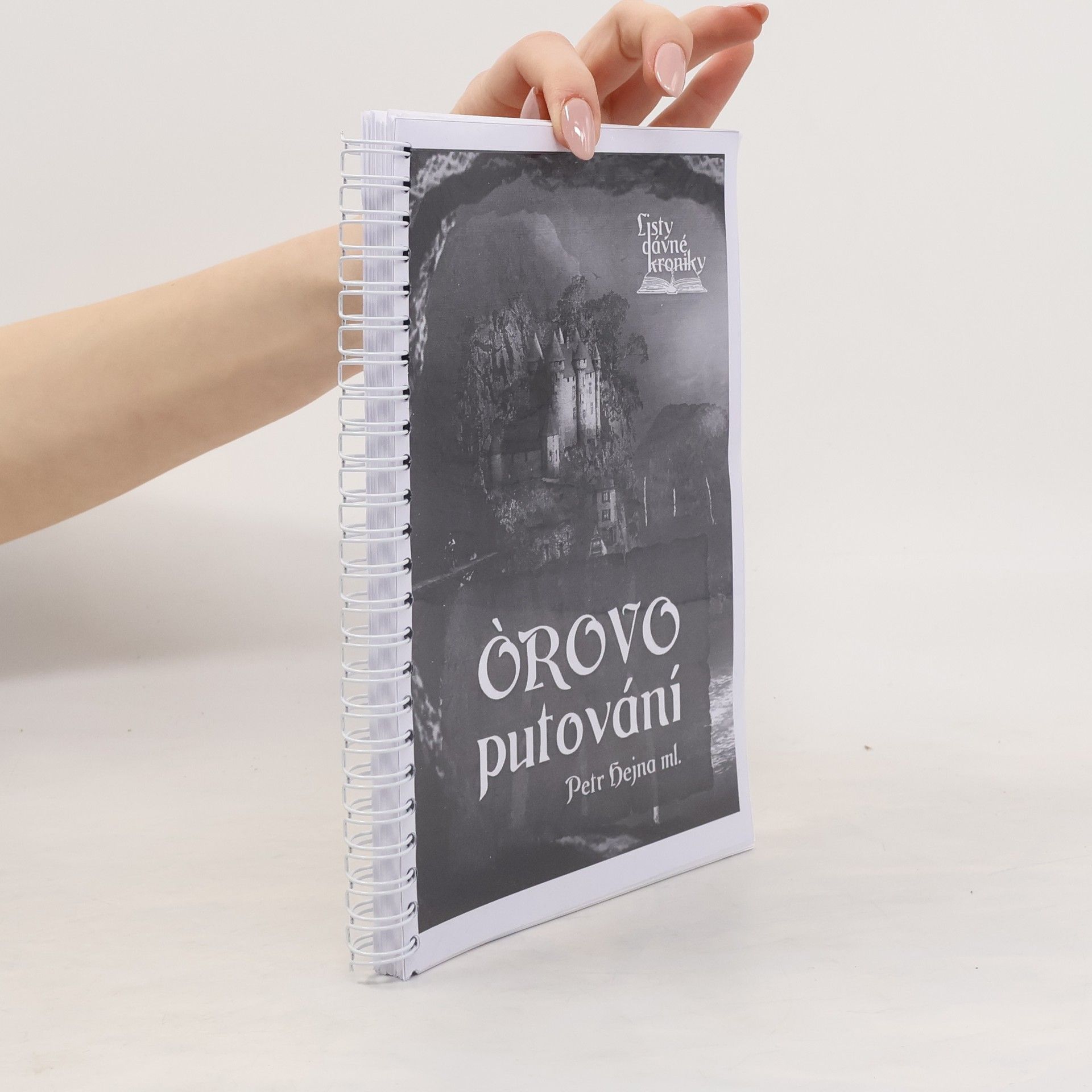 Listy Dávné kroniky: Kniha první - Òrovo putování
