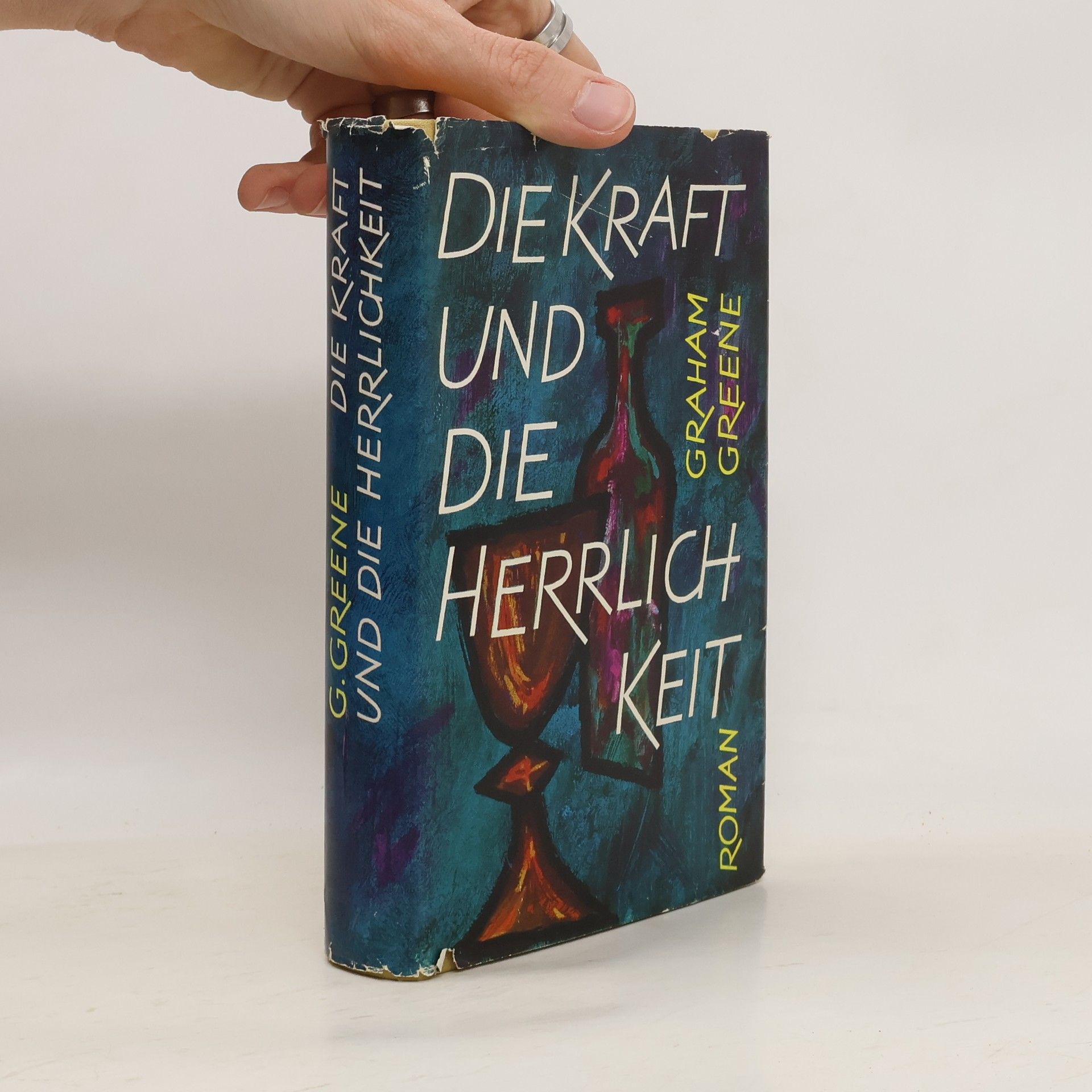 Graham Greene Die Kraft und die Herrlichkeit