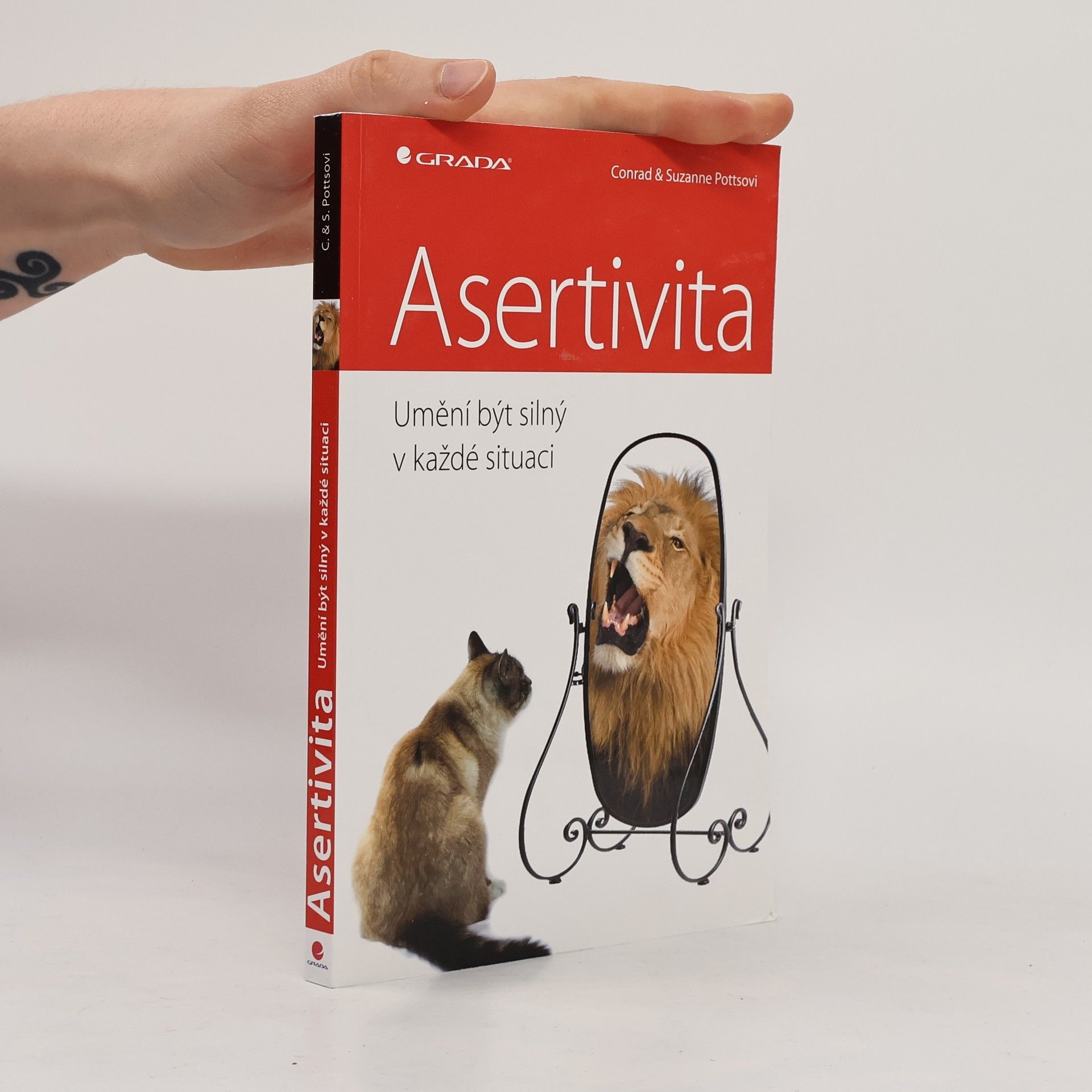 Conrad Potts Asertivita: Umění být silný v každé situaci