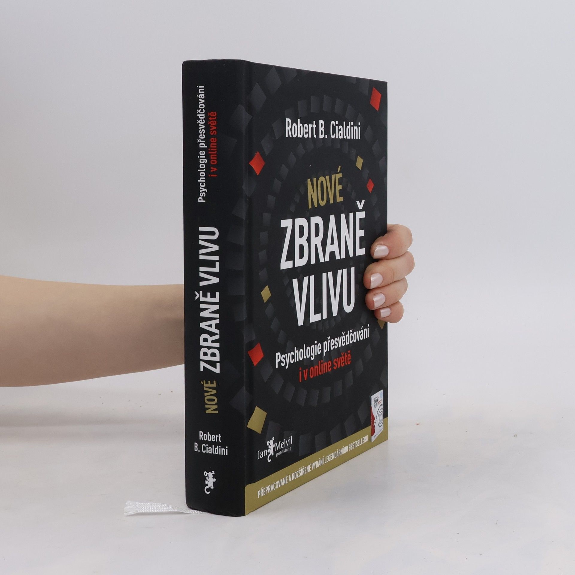 Robert Cialdini Nové zbraně vlivu