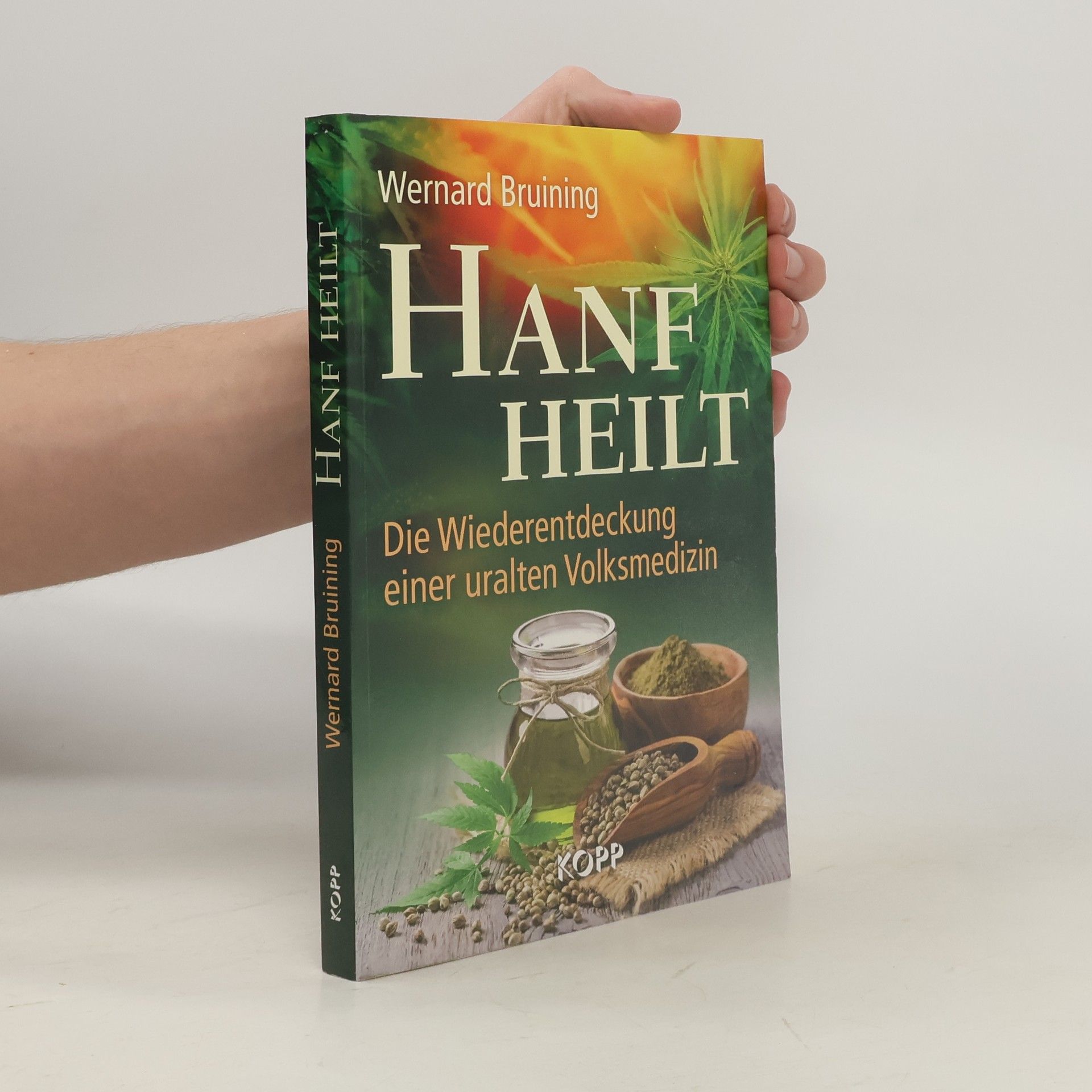 Wernard Bruining Hanf heilt