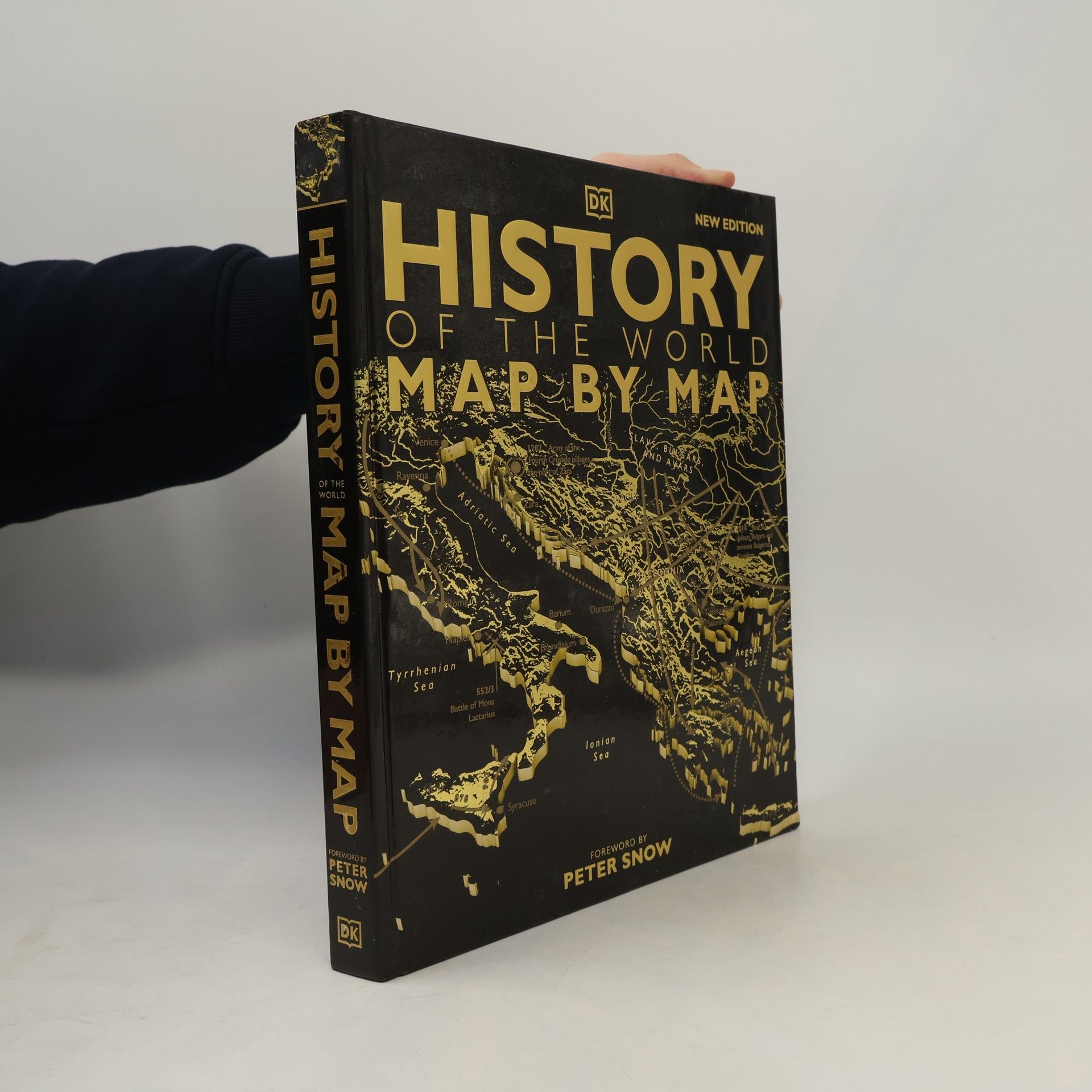 Peter Snow History of the World Map by Map