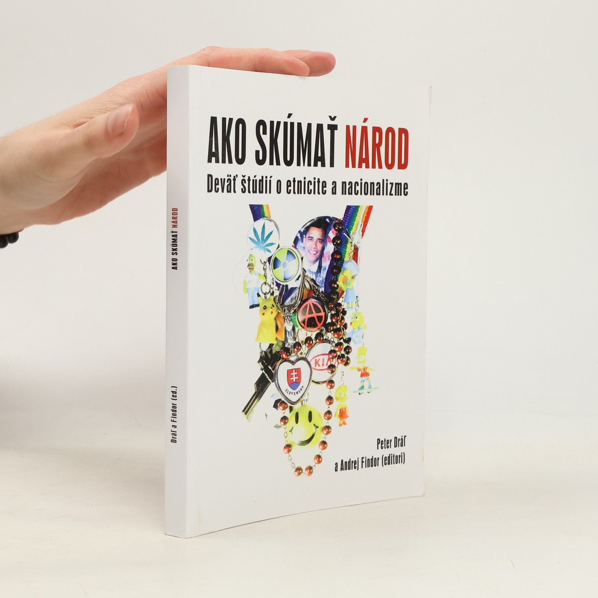 Martin Kanovský Ako skúmať národ: Ďeväť štúdií o etnicite a nacionalizme