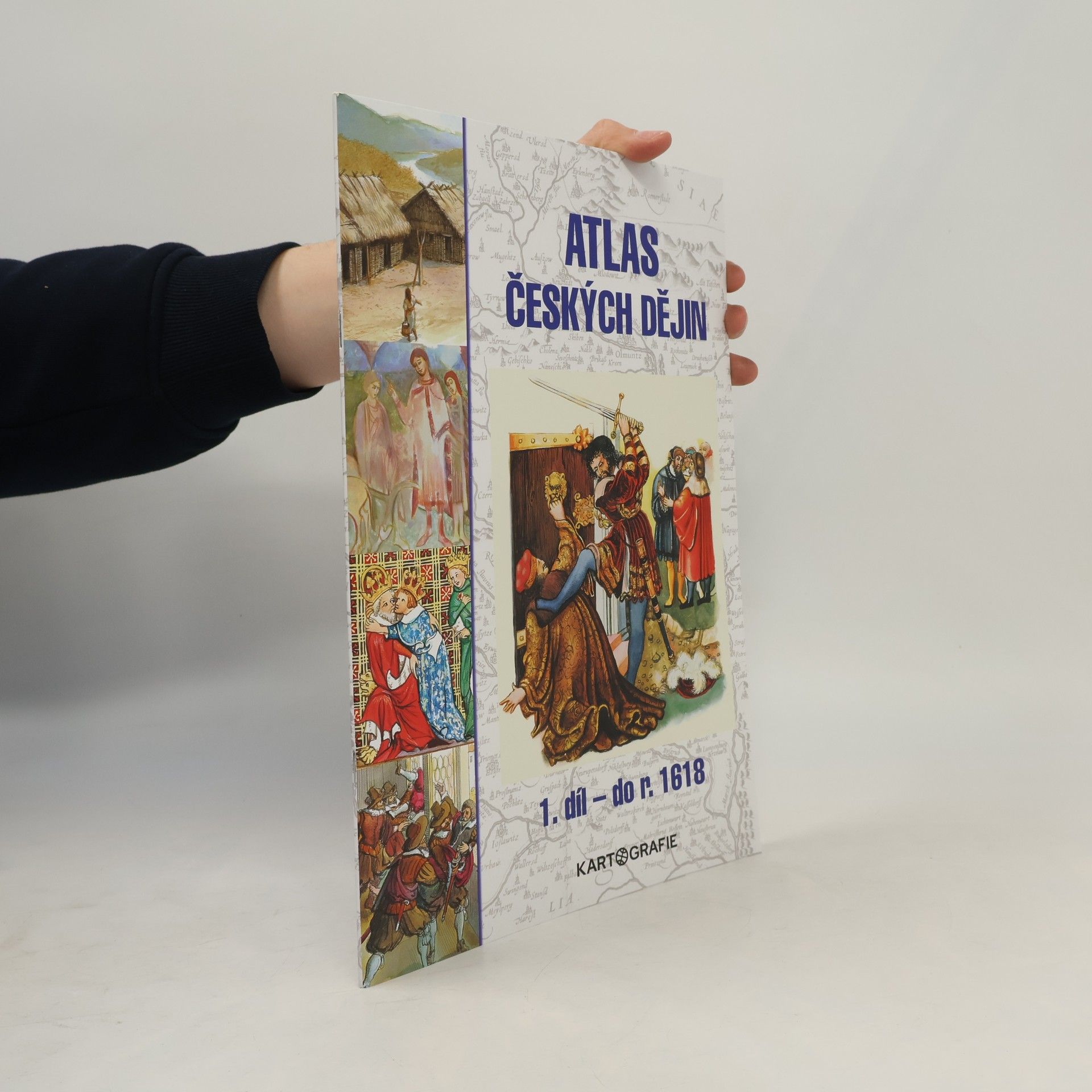 Atlas českých dějin - 1.díl do r. 1618