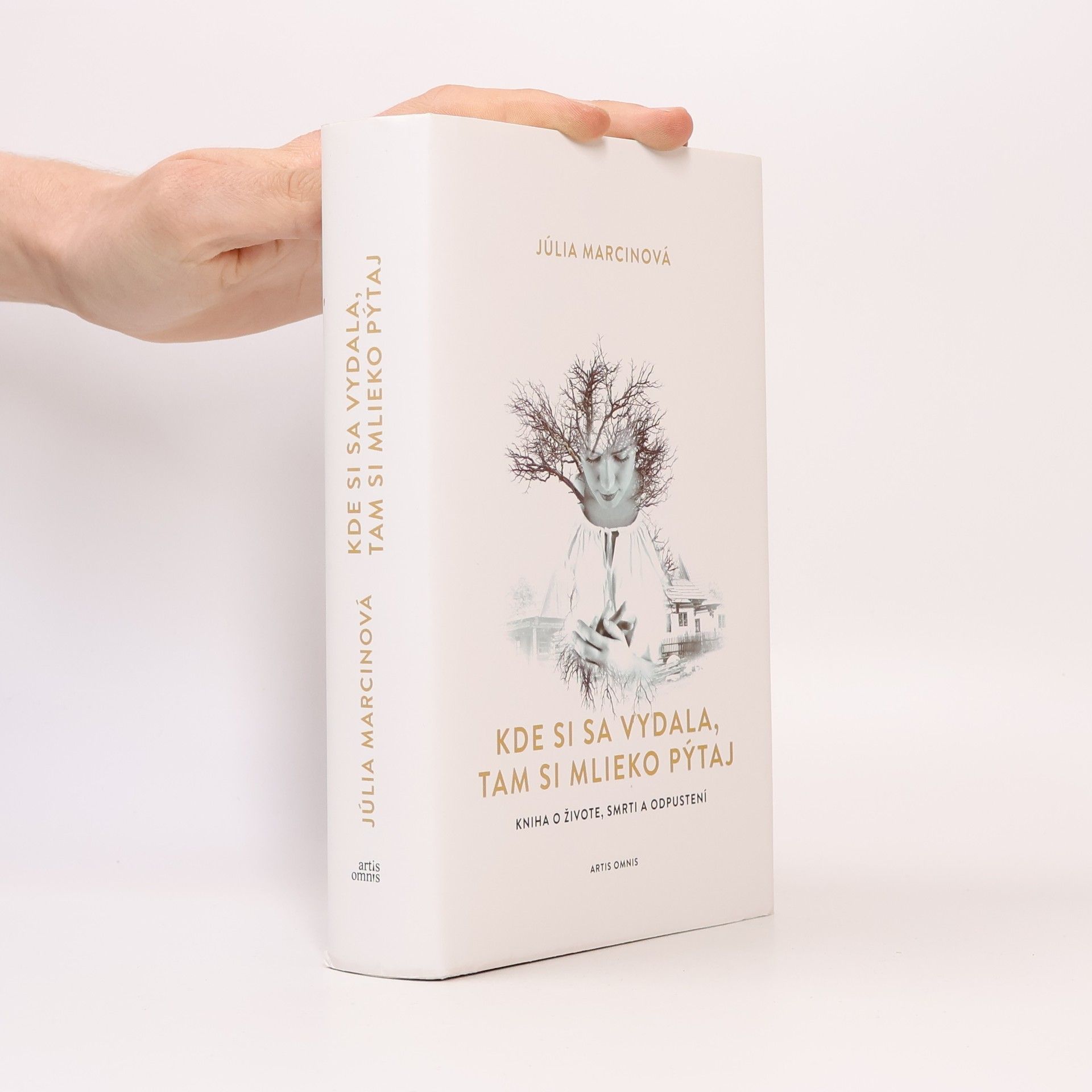 Júlia Marcinová Kde si sa vydala, tam si mlieko pýtaj