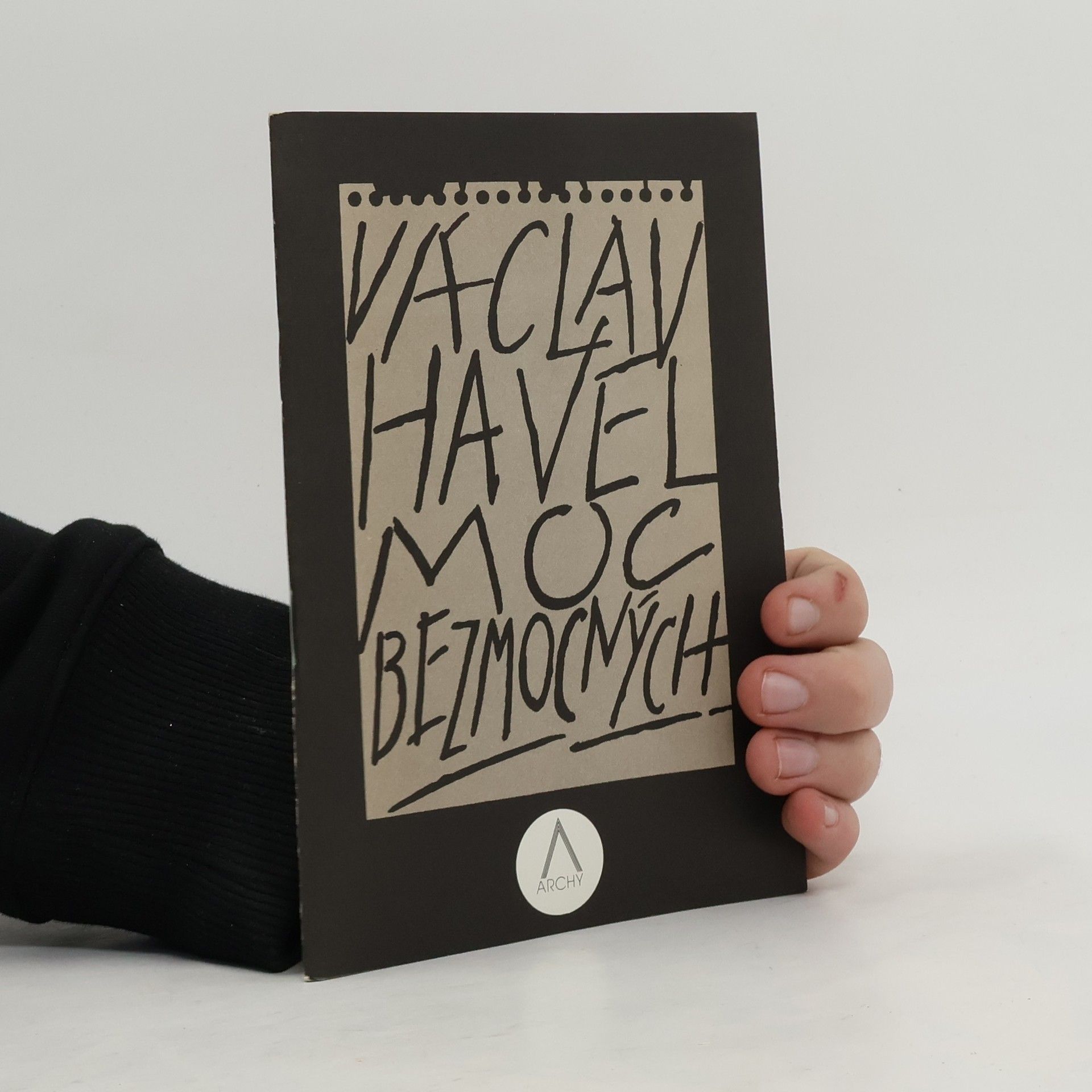 Václav Havel Moc bezmocných