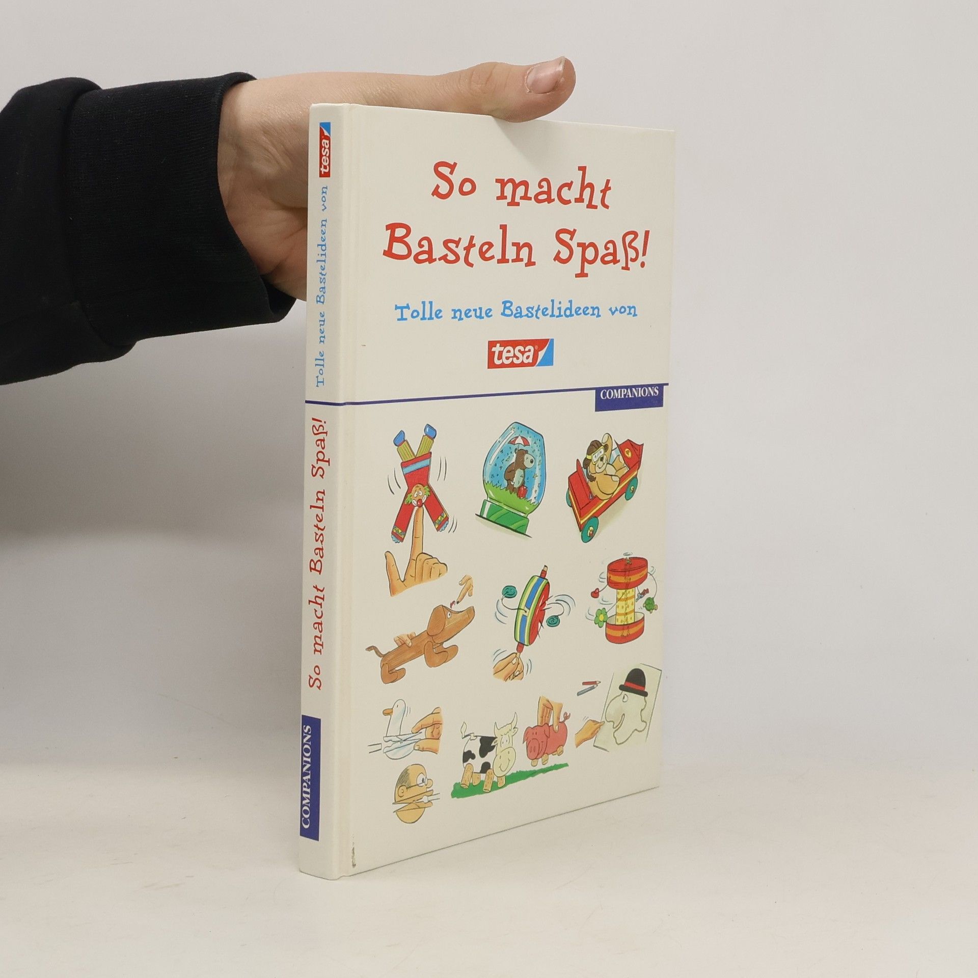 Bernhard Heitsch So macht Basteln Spaß!