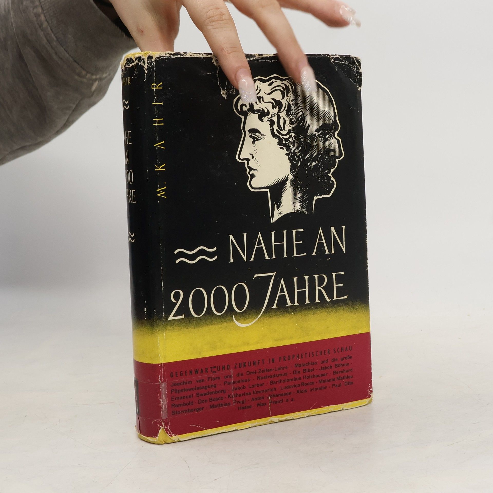 M. Kahir Nahe an 2000 Jahre