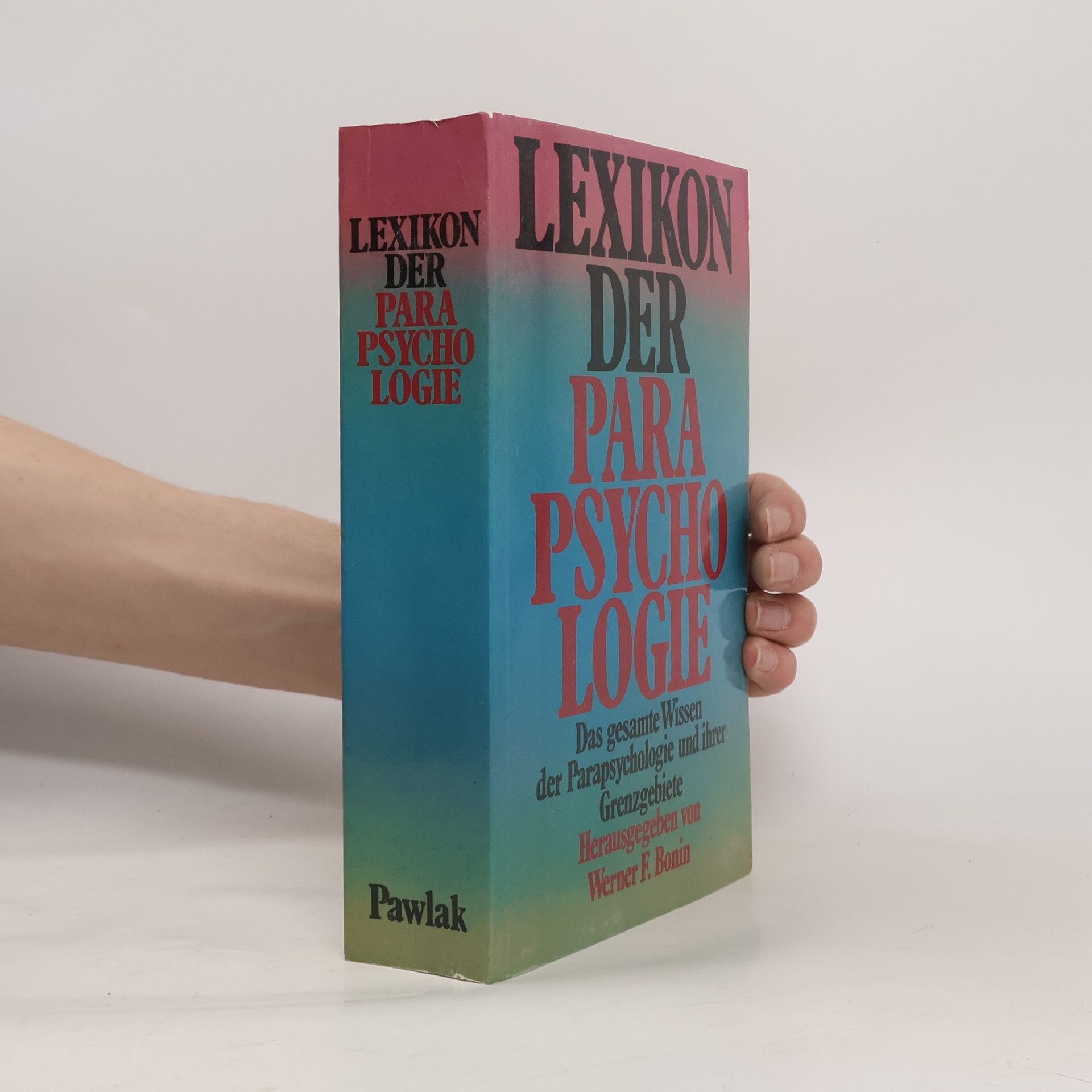 Werner F. Bonin Lexikon der Parapsychologie