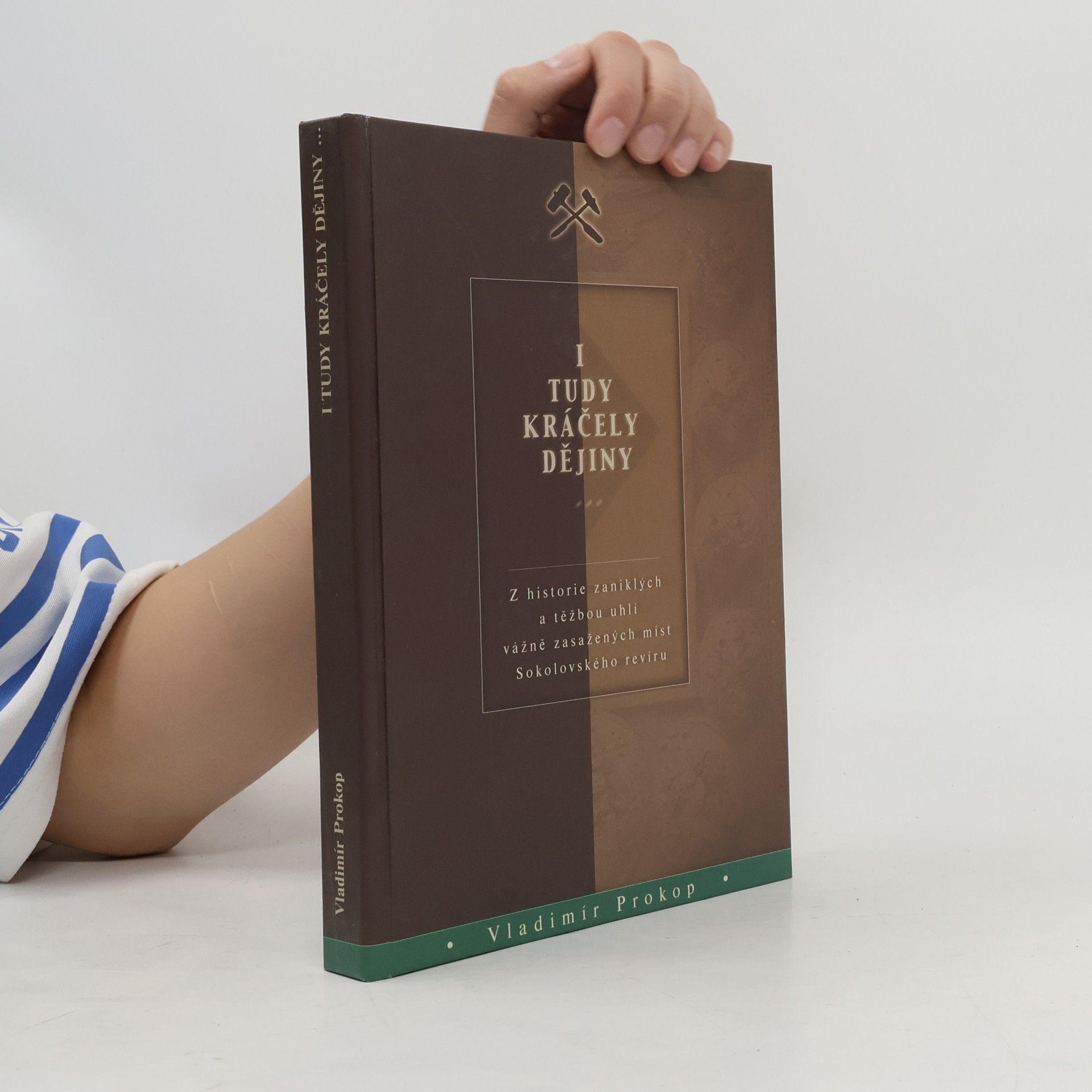 I tudy kráčely dějiny - z historie zaniklých a těžbou uhlí vážně zasažených míst Sokolovského revíru