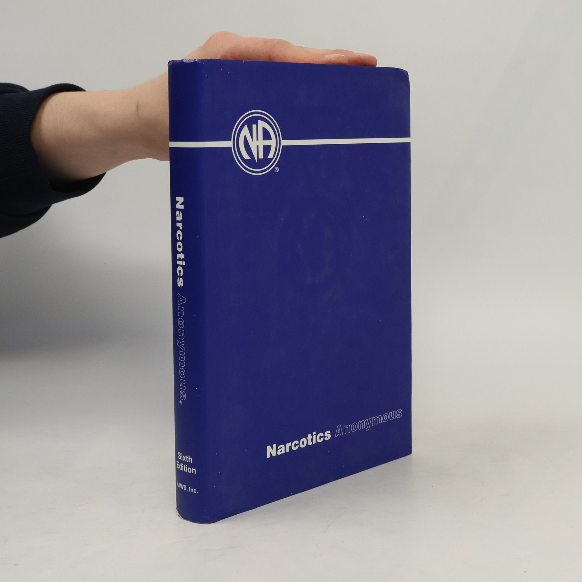 Narcotics Anonymous Narcotics Anonymous - Sixth Edition