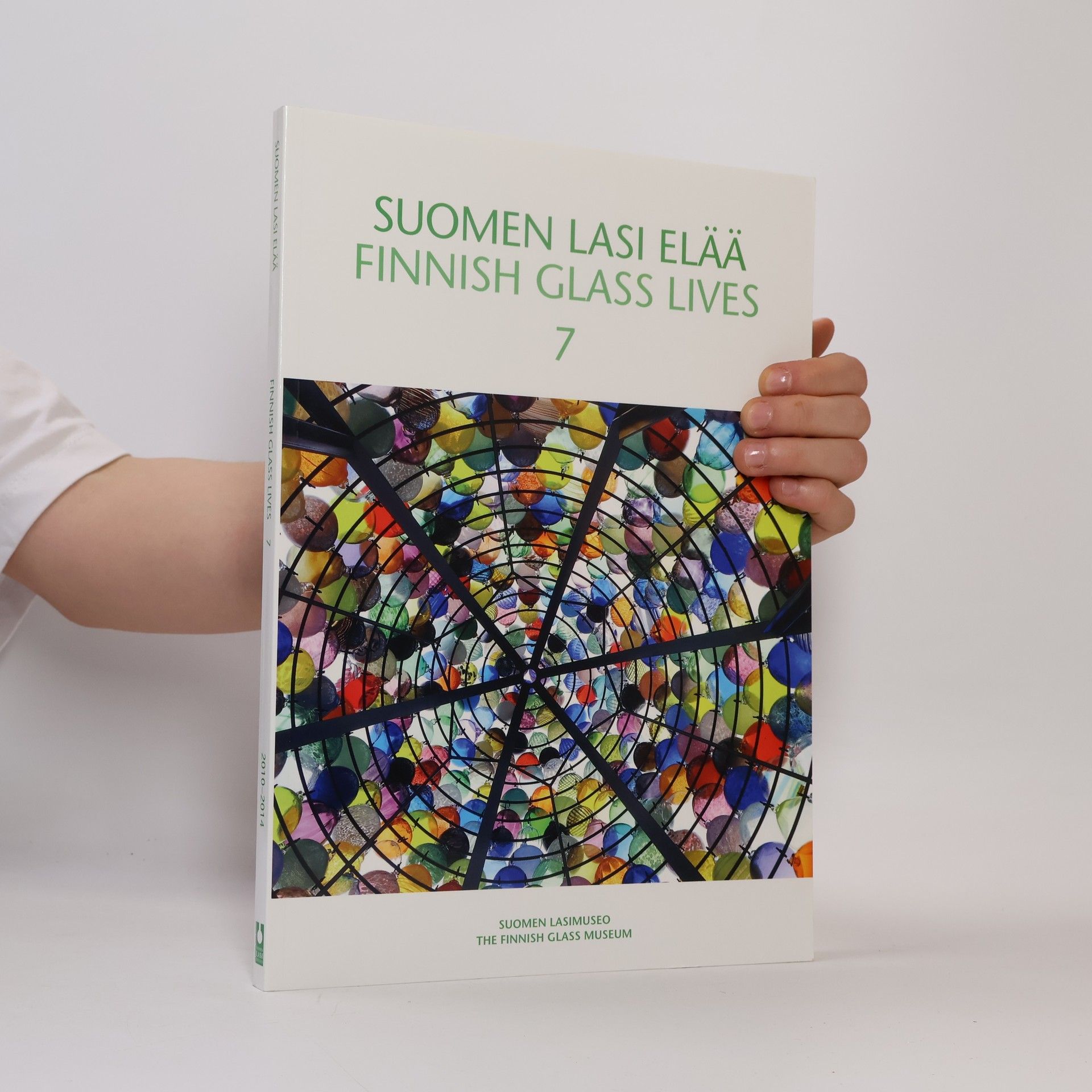 Suomen lasimuseo Finnish Glass Lives - 7: Suomen lasi elää