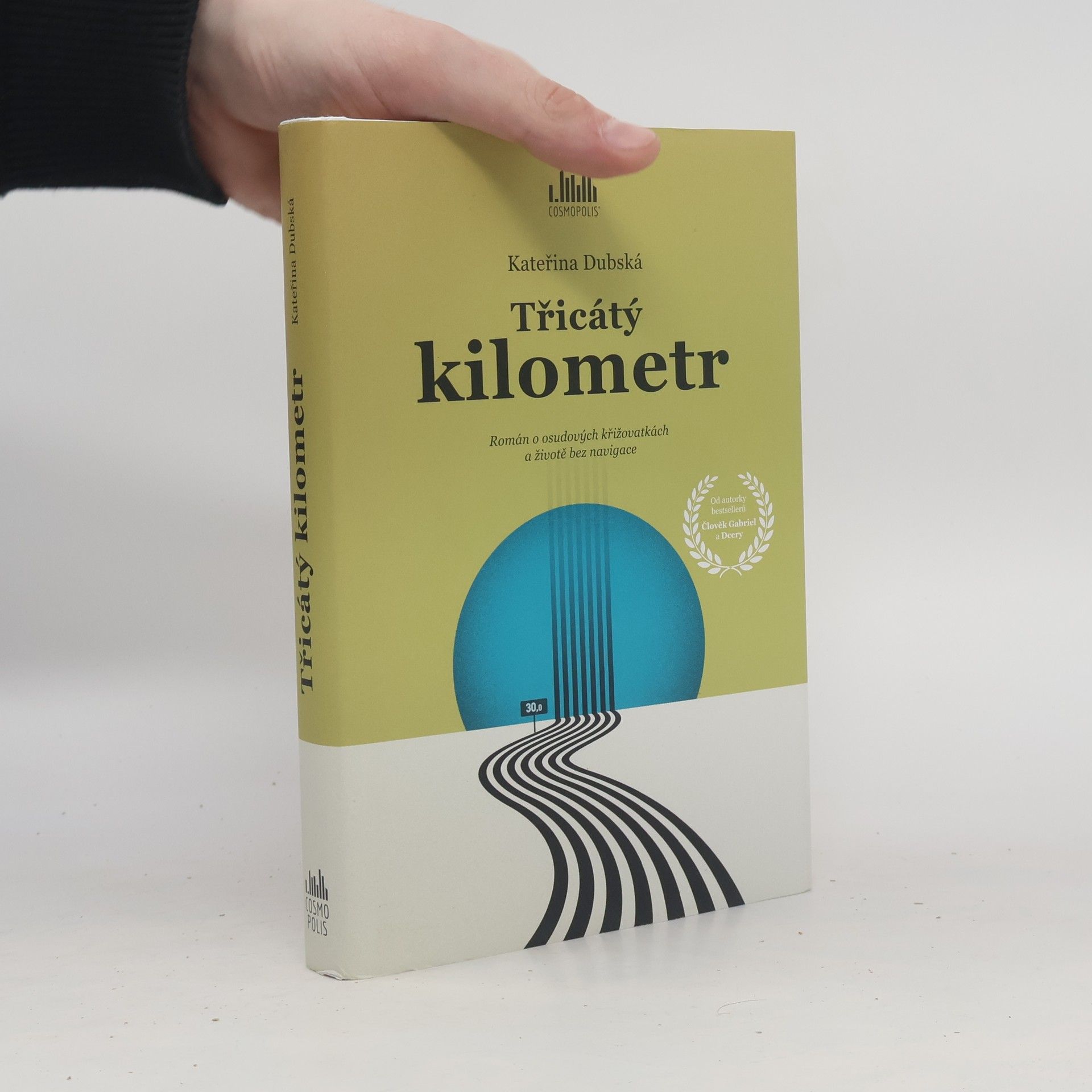 Kateřina Dubská Třicátý kilometr