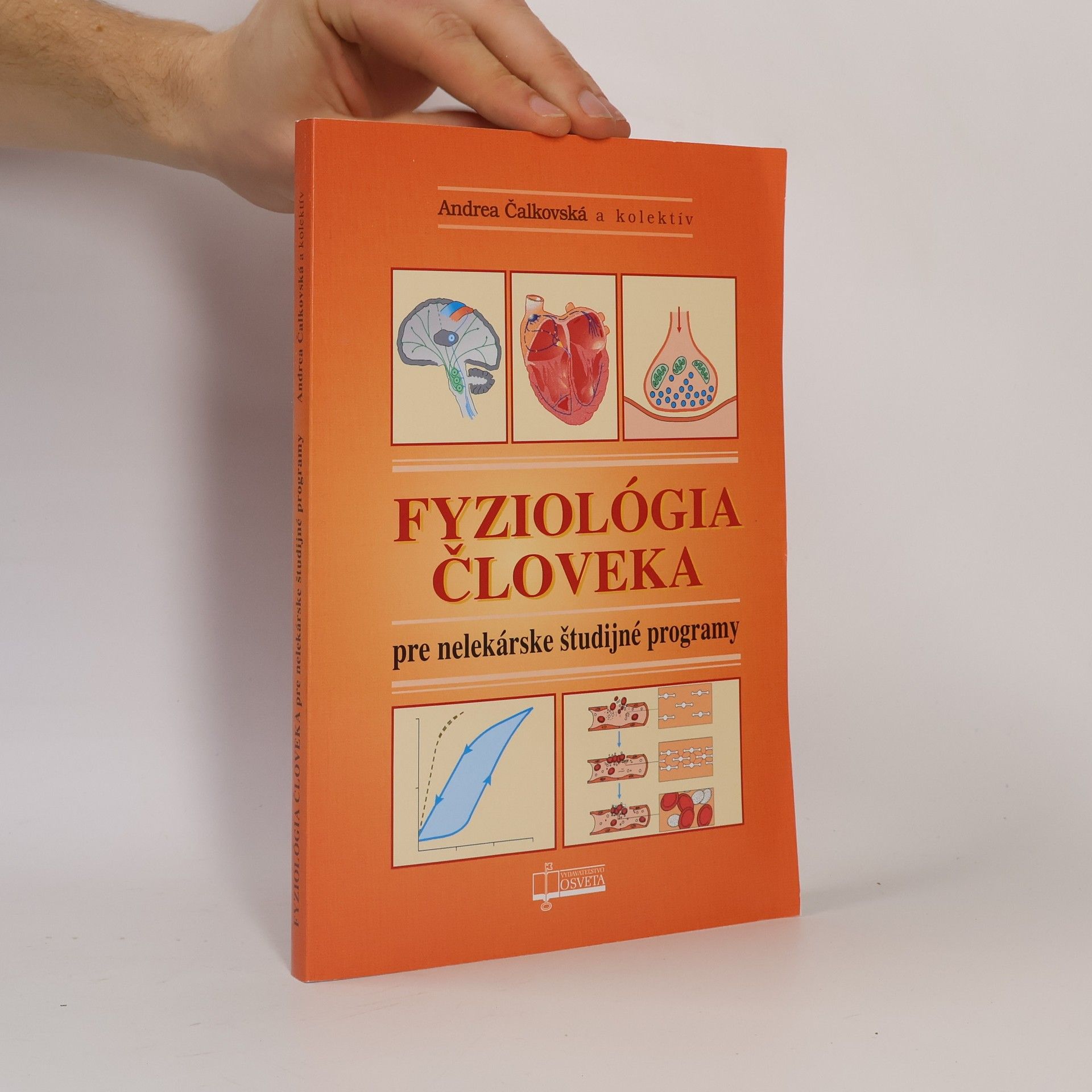 Andrea Čalkovská Fyziológia človeka pre nelekárske študijné programy