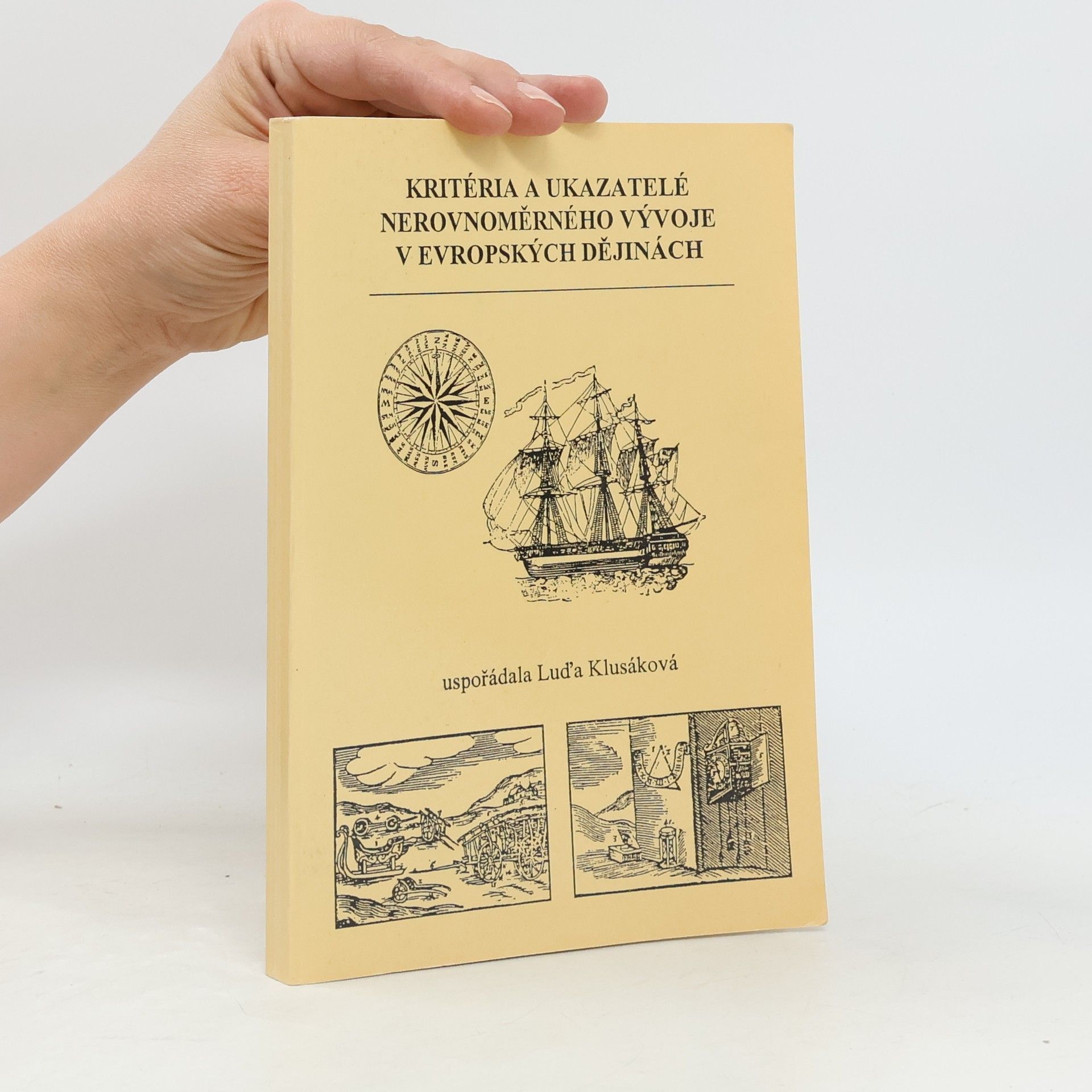 Kritéria a ukazatelé nerovnoměrného vývoje v evropských dějinách