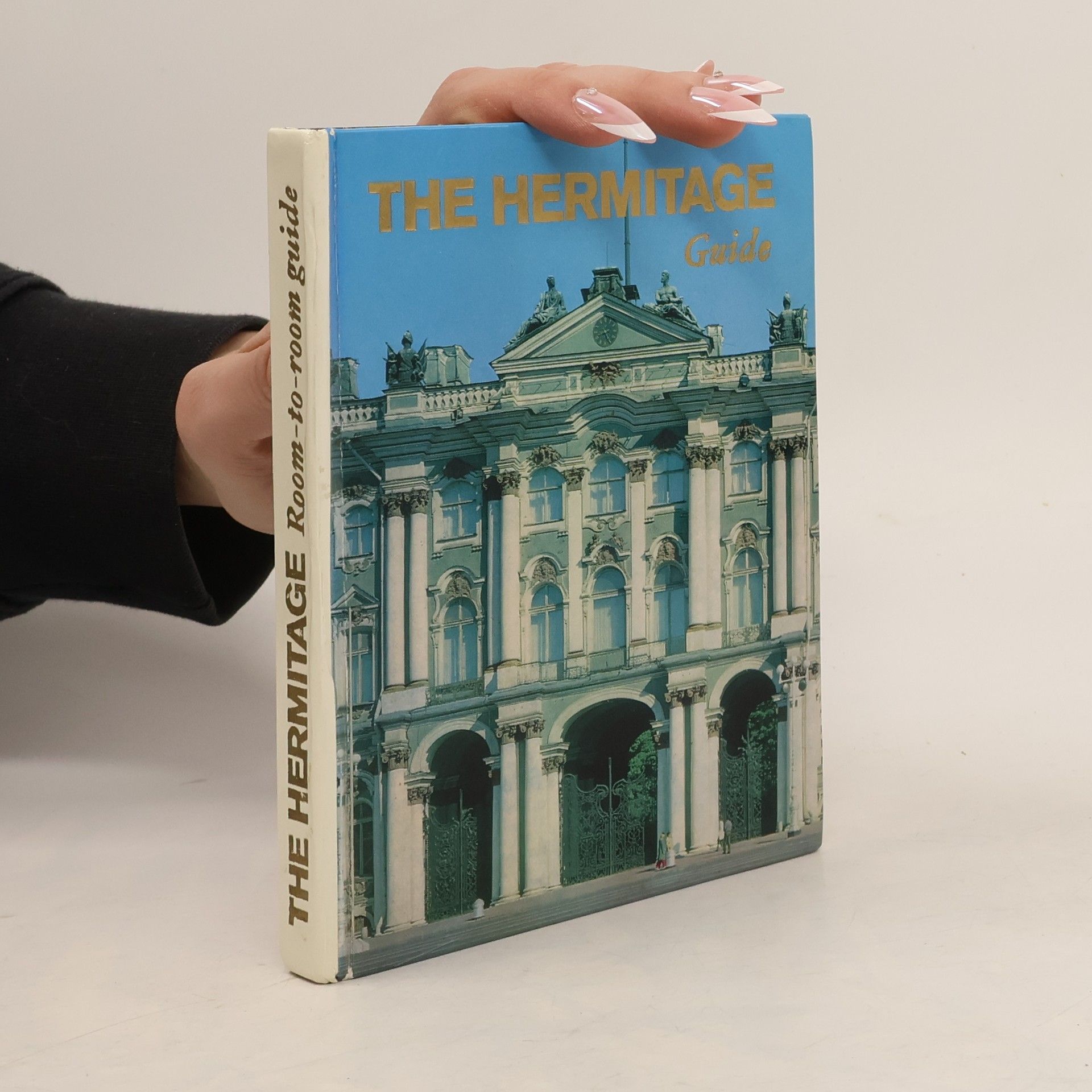 Various authors The Hermitage Guide