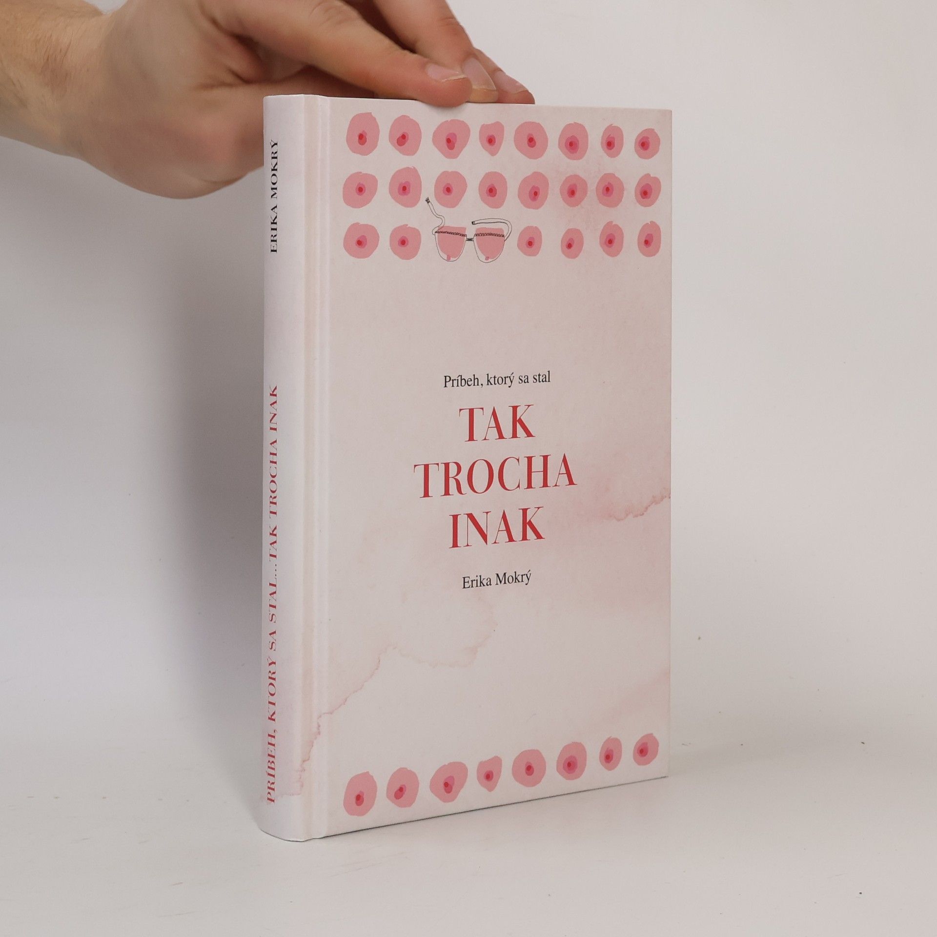 Erika Mokrý Tak trocha inak