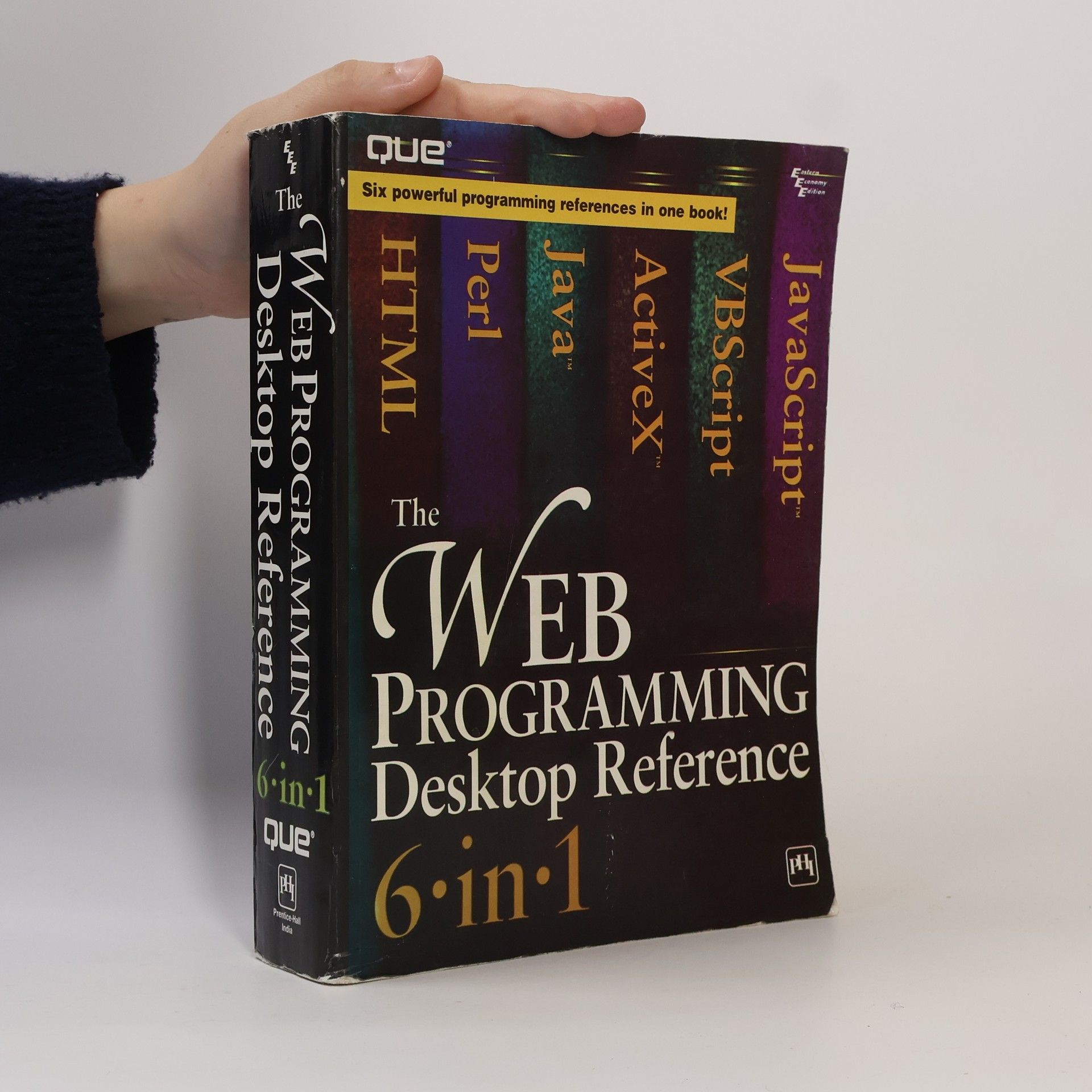 Kolektiv autorů The Web Programming Desktop Reference 6 in 1