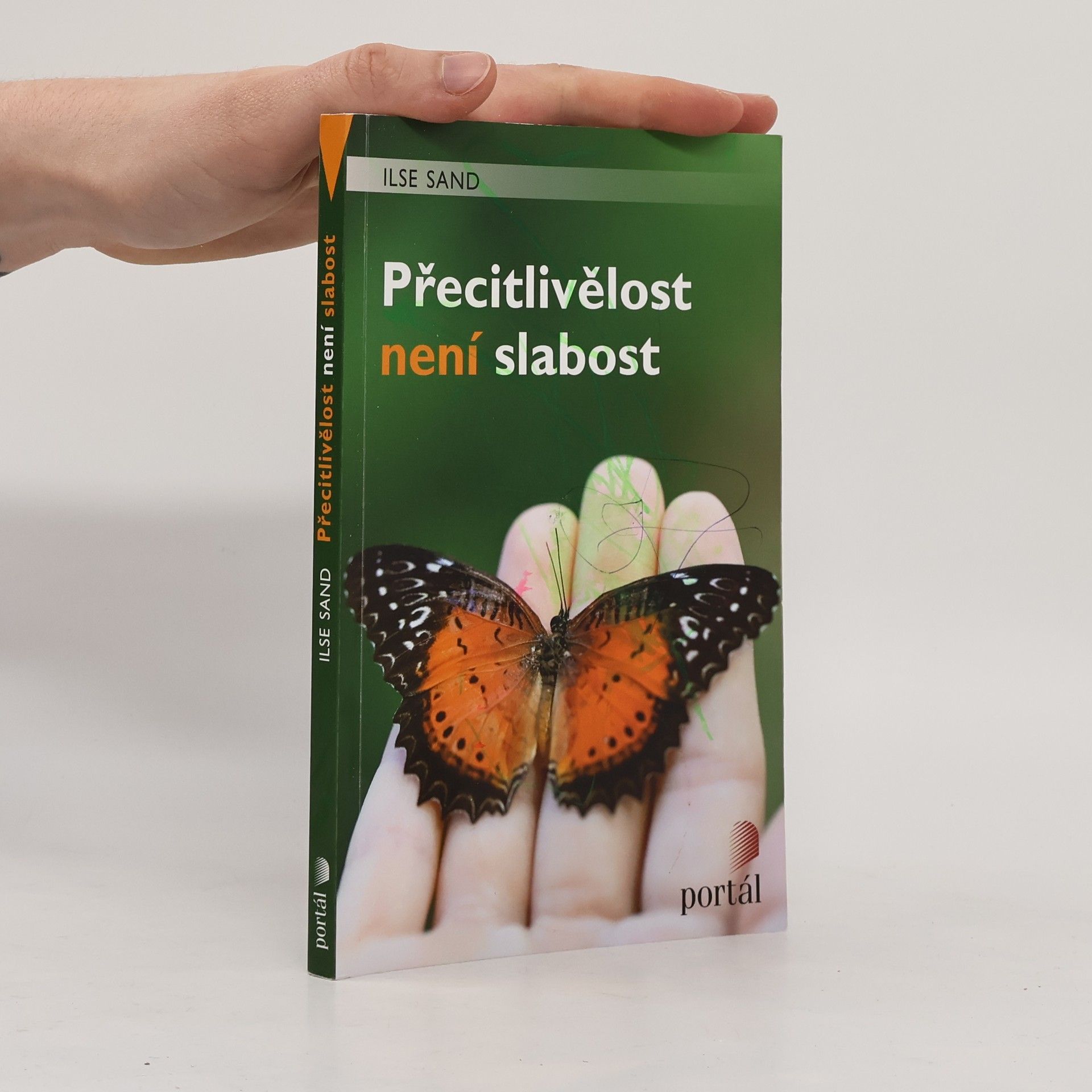 Ilse Sand Přecitlivělost není slabost