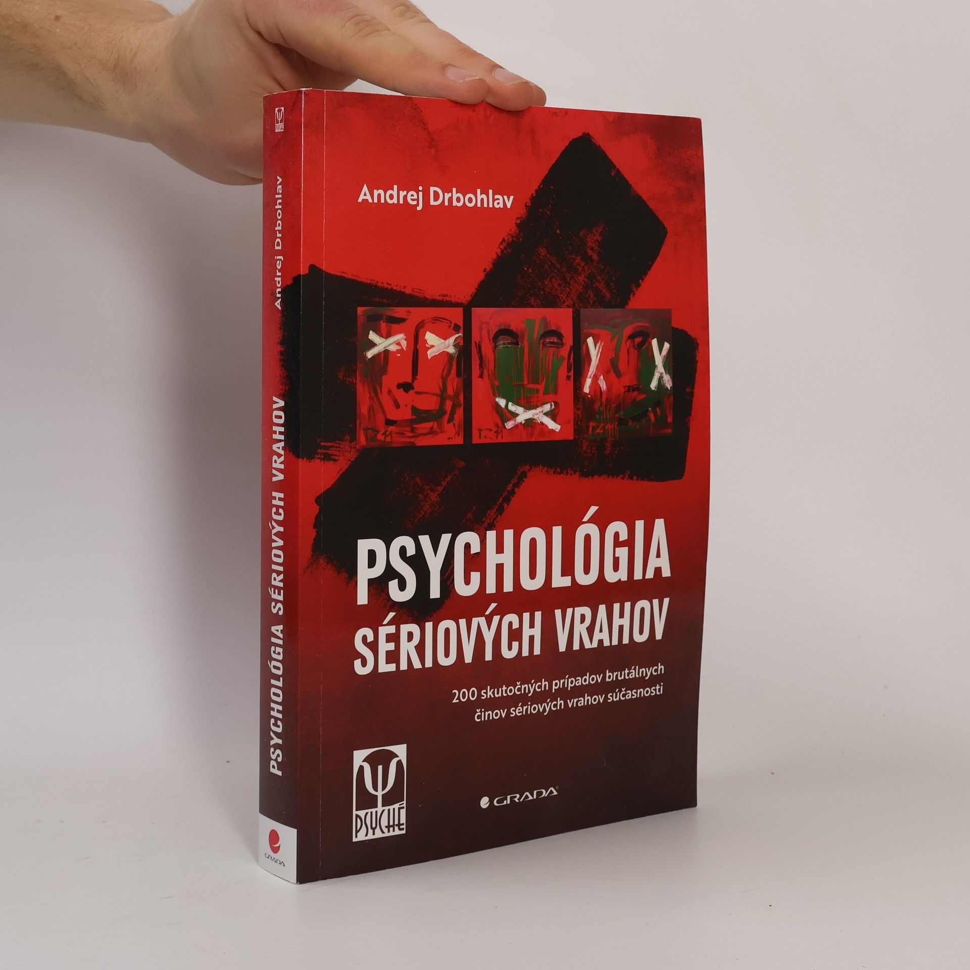 Andrej Drbohlav Psychológia sériových vrahov